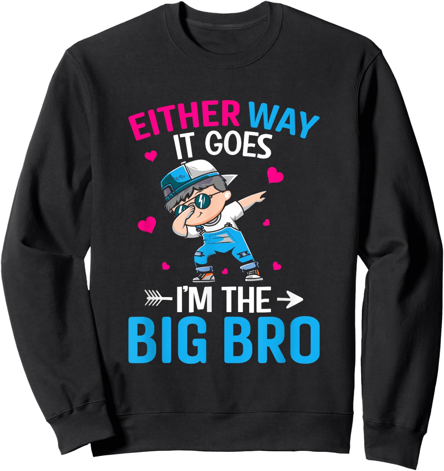 Gender Announcement Either Way it goes - I'm The Big Bro Sweatshirt - Sweatshirt | Black