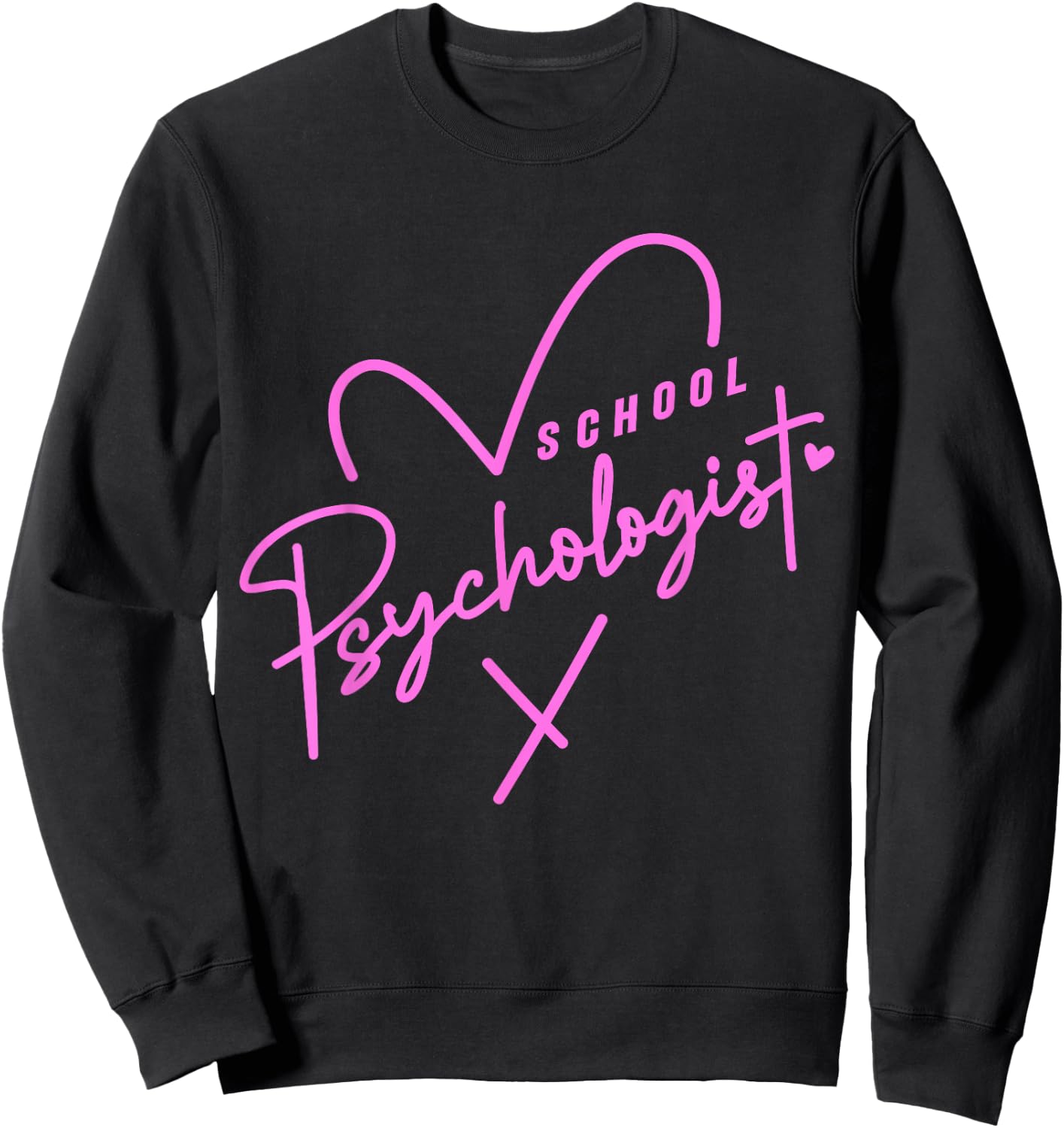 Clinical School Psychologist Teacher & Psych Major Student Sweatshirt - Sweatshirt | Black