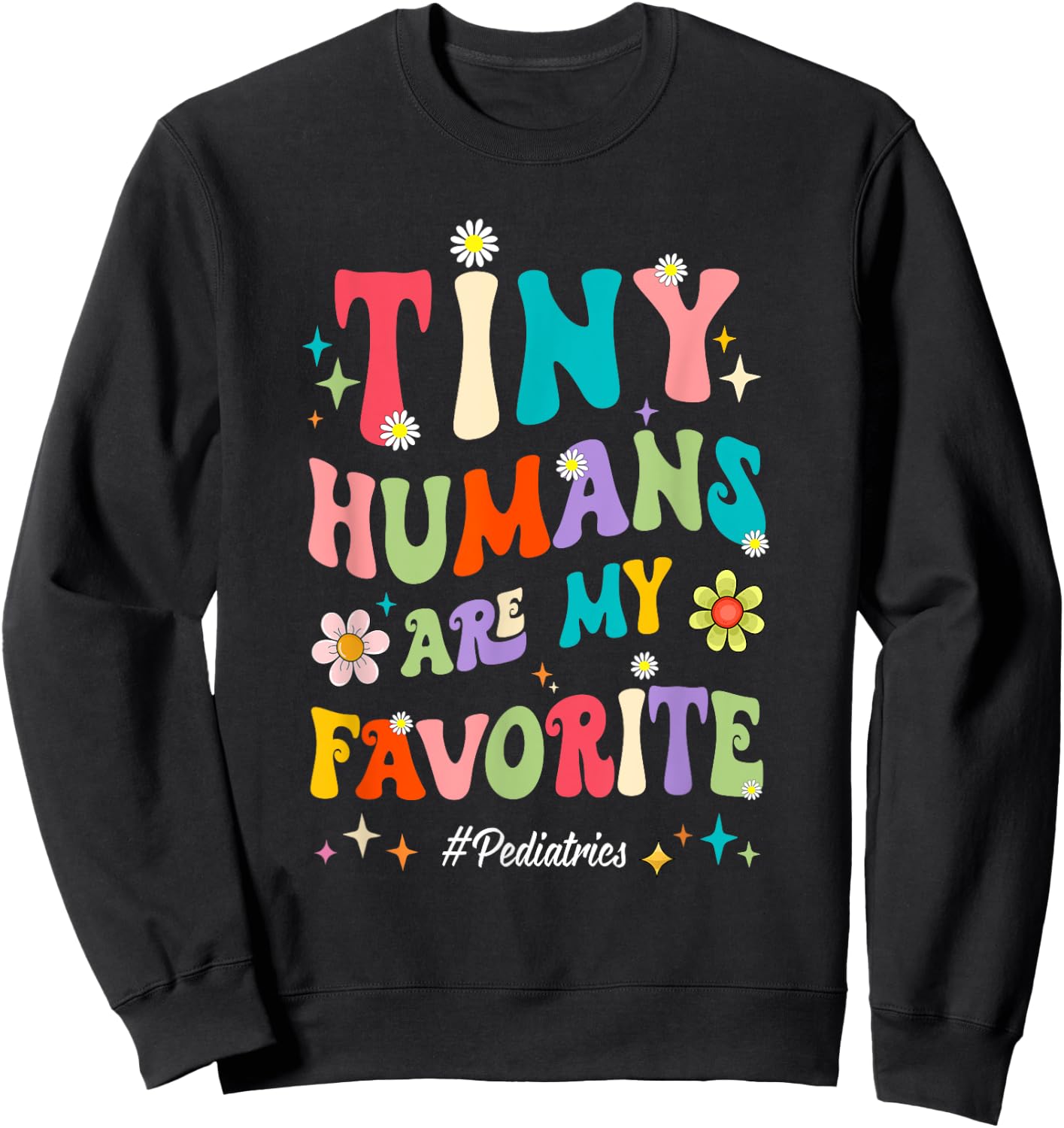 Nicu Pediatric Nurse Future Peds Nurse Nursing School Groovy Sweatshirt - Sweatshirt | Black