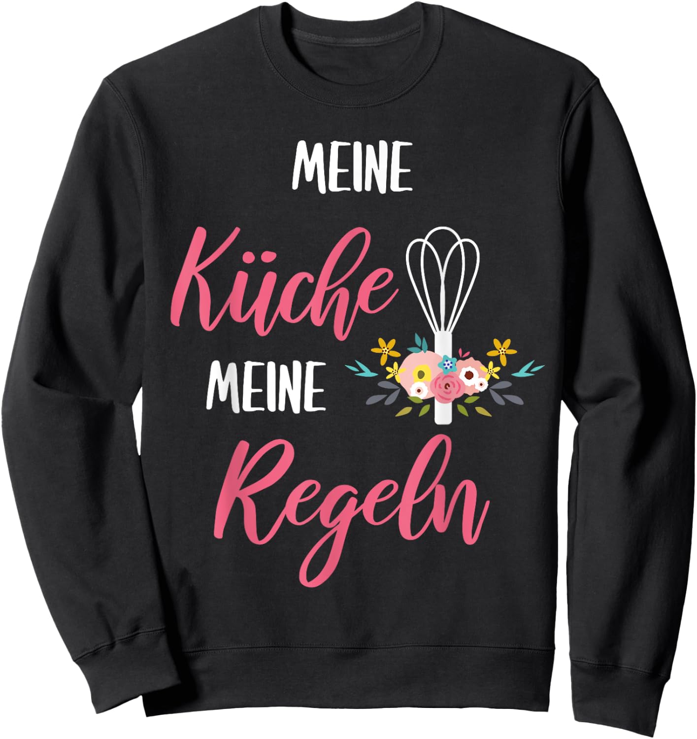 My Kitchen My Rules - Funny Chef Chef Sweatshirt - Sweatshirt | Black