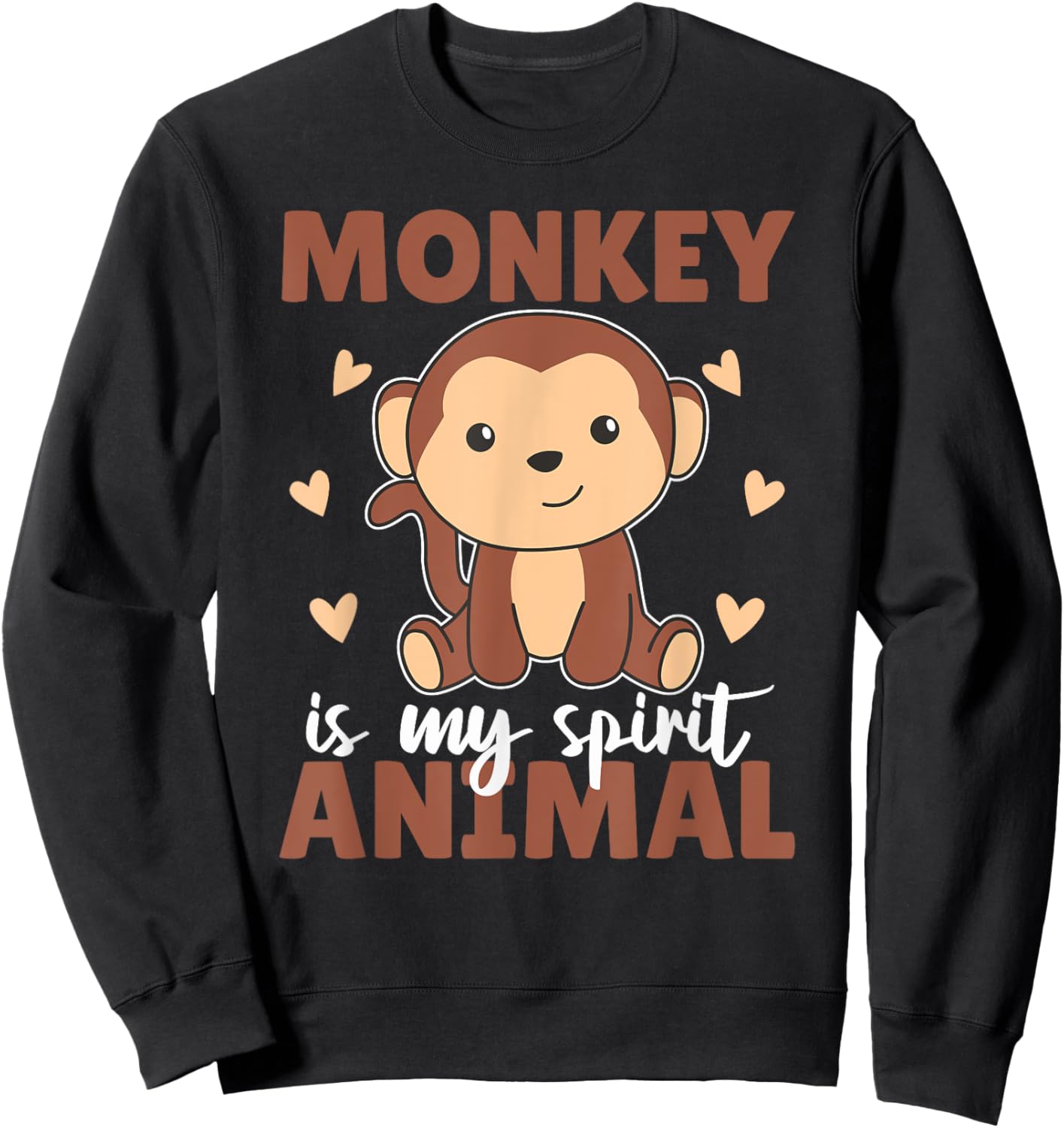 Monkey Is My Spirit Animal - Cute Monkey Sweatshirt - Sweatshirt | Black