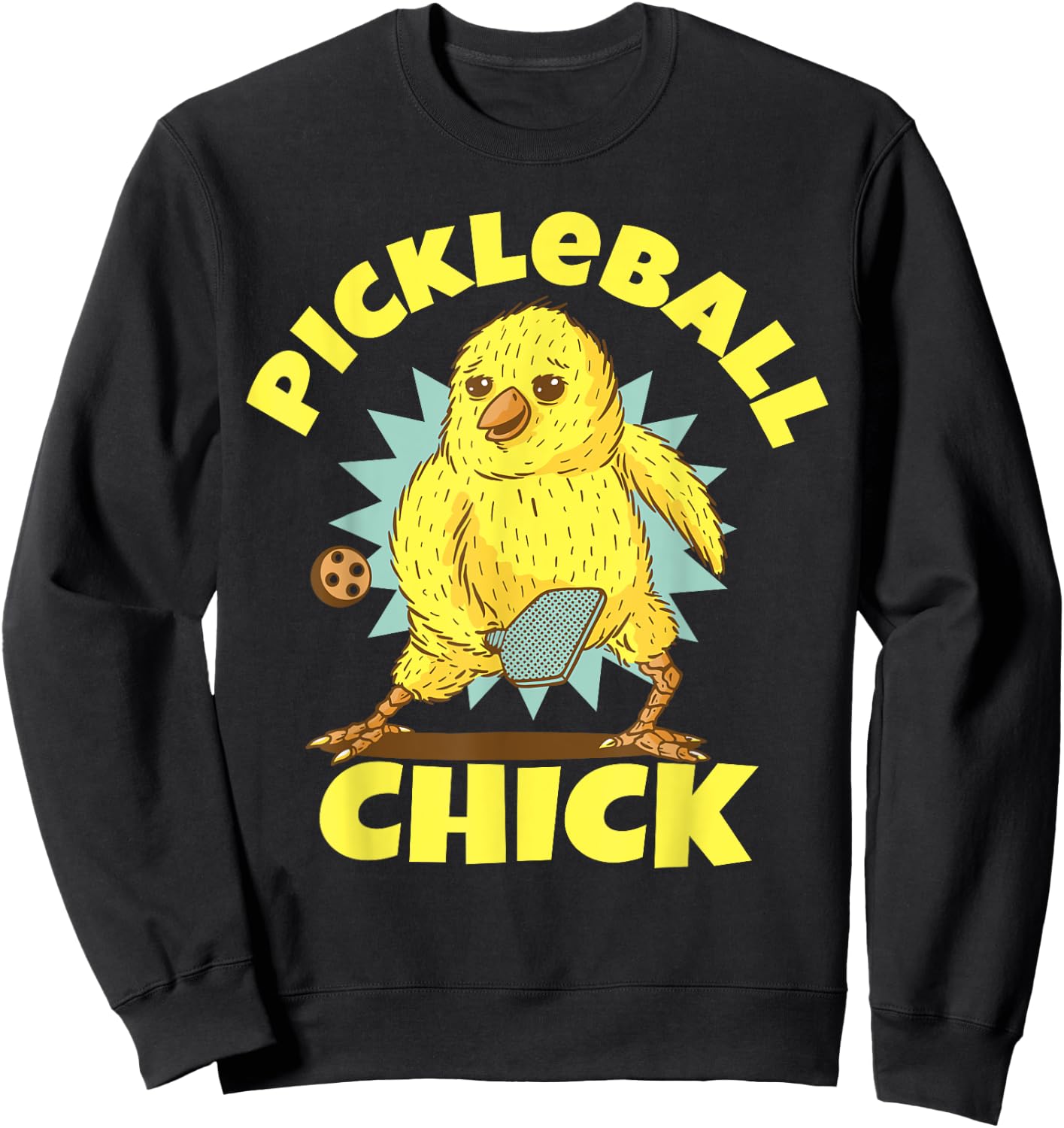 Funny Pickleball Shirt Pickleball Chick Player Loves to Play Sweatshirt - Sweatshirt | Black