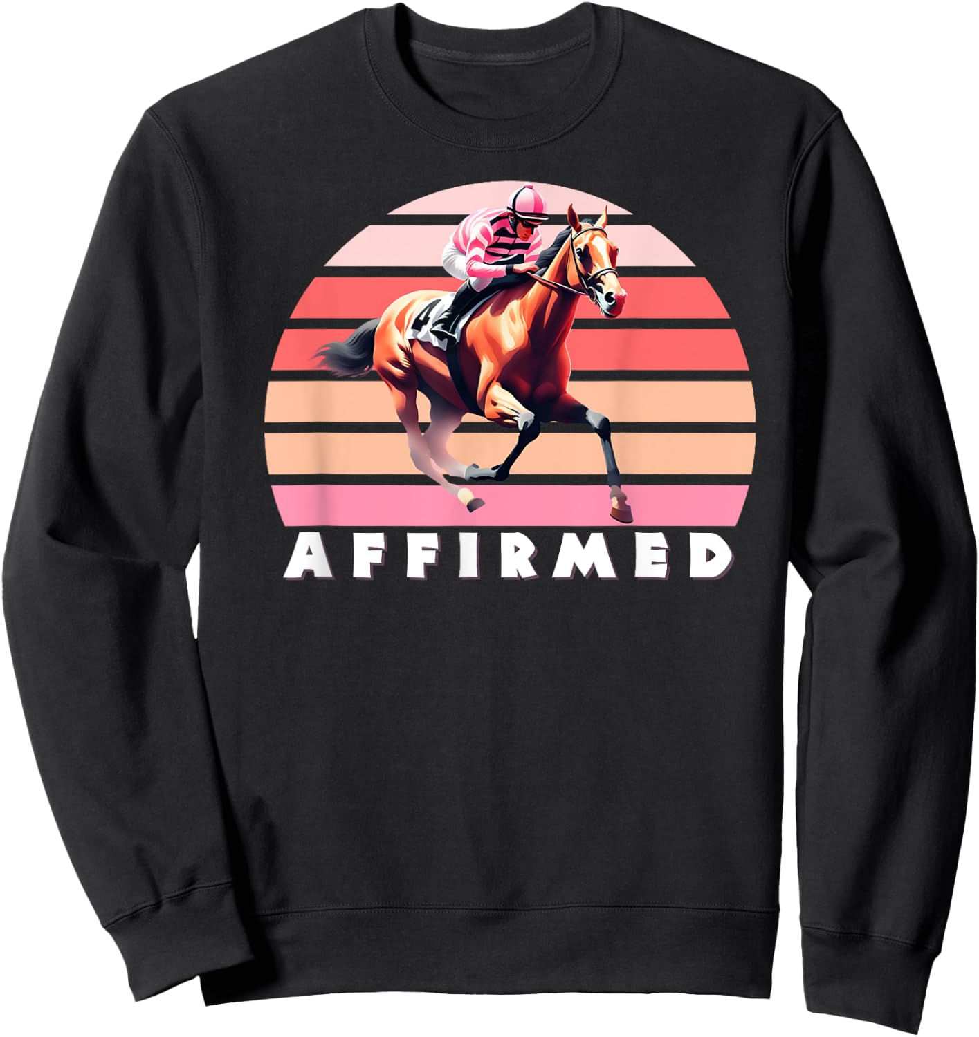 Affirmed Horse, Thoroughbred, Del Mar, Santa Anita Shirt Sweatshirt - Sweatshirt | Black