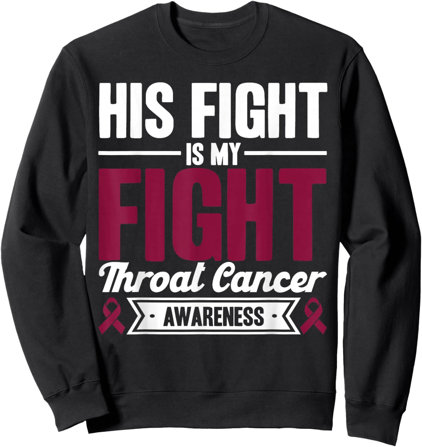 Sein Kampf ist mein Kampf Throat Cancer Consciousness Sweatshirt - Sweatshirt | Black