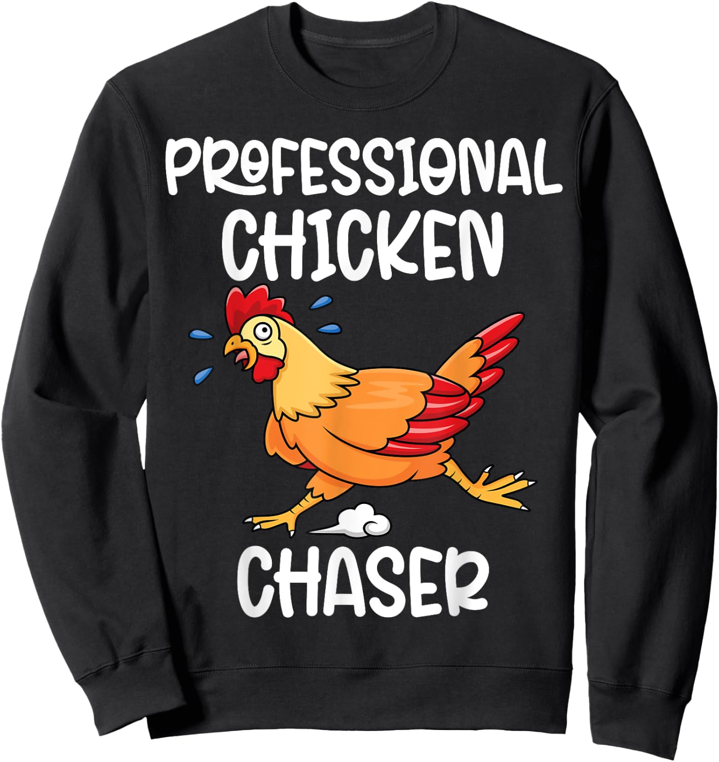 Professional Chicken Chaser Funny Farm Farmer Kids Running Sweatshirt - Sweatshirt | Black