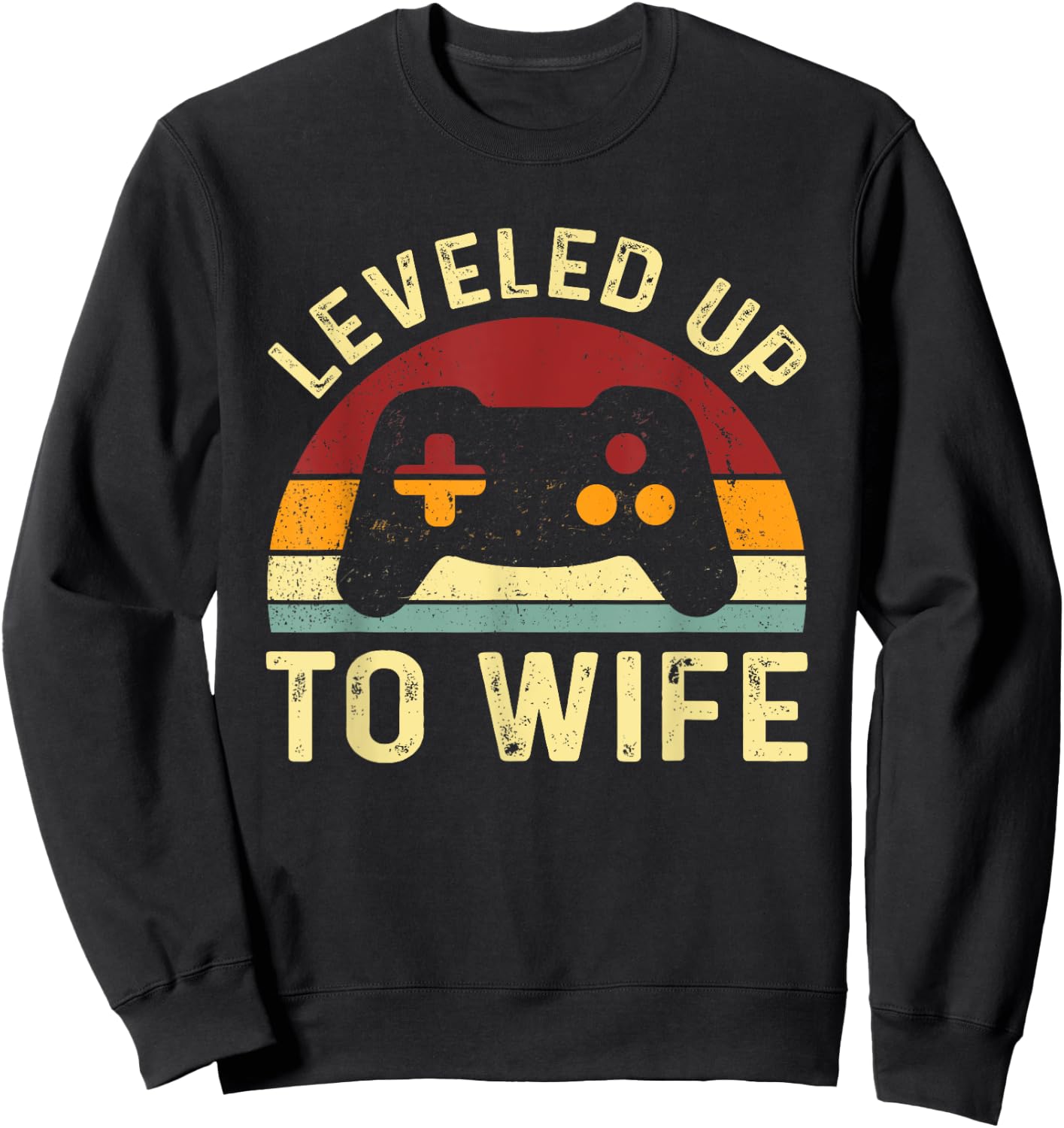 Leveled up To Wife - Newlywed Bride - Just Married Couple Sweatshirt - Sweatshirt | Black