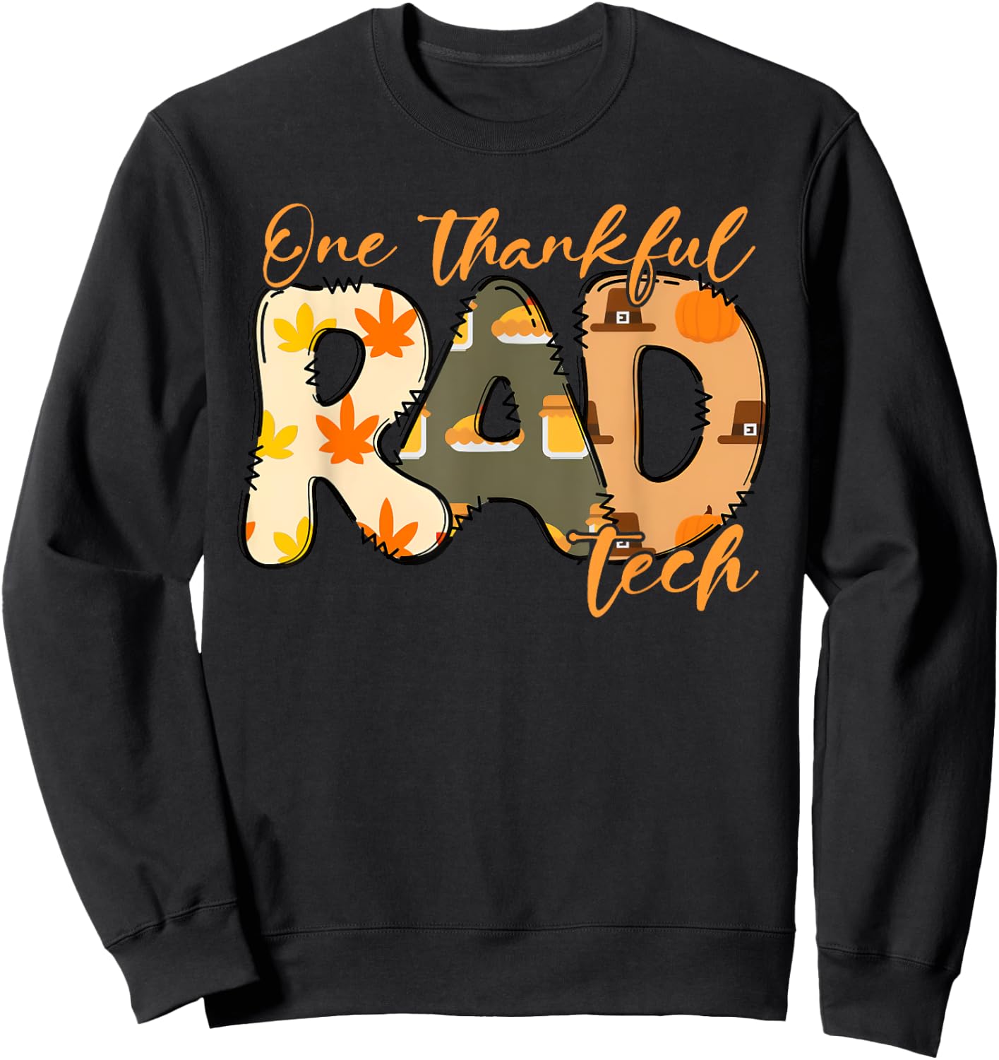 Thanksgiving Radiology One Thankful Rad Tech Medical Student Sweatshirt - Sweatshirt | Black