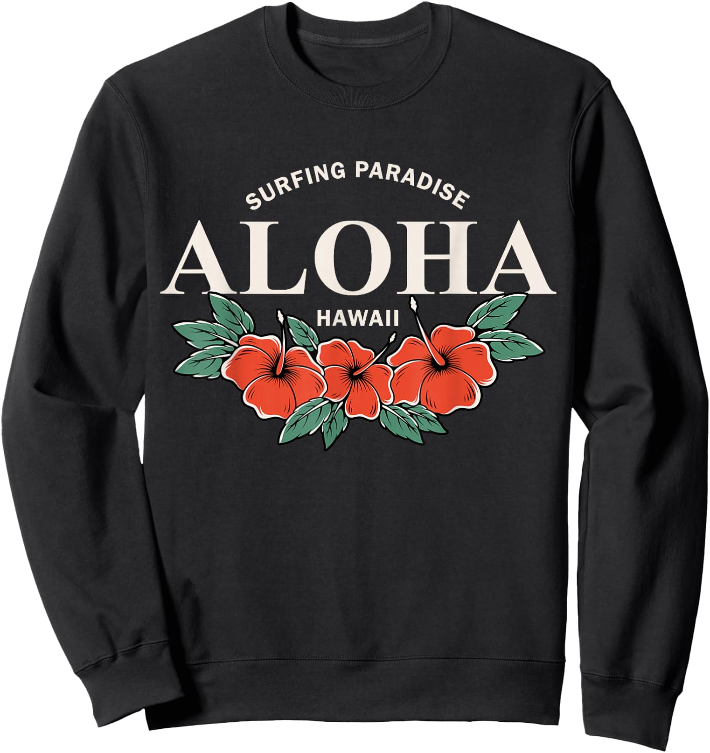 Surfing Paradise Aloha Hawaii Sweatshirt - Sweatshirt | Black