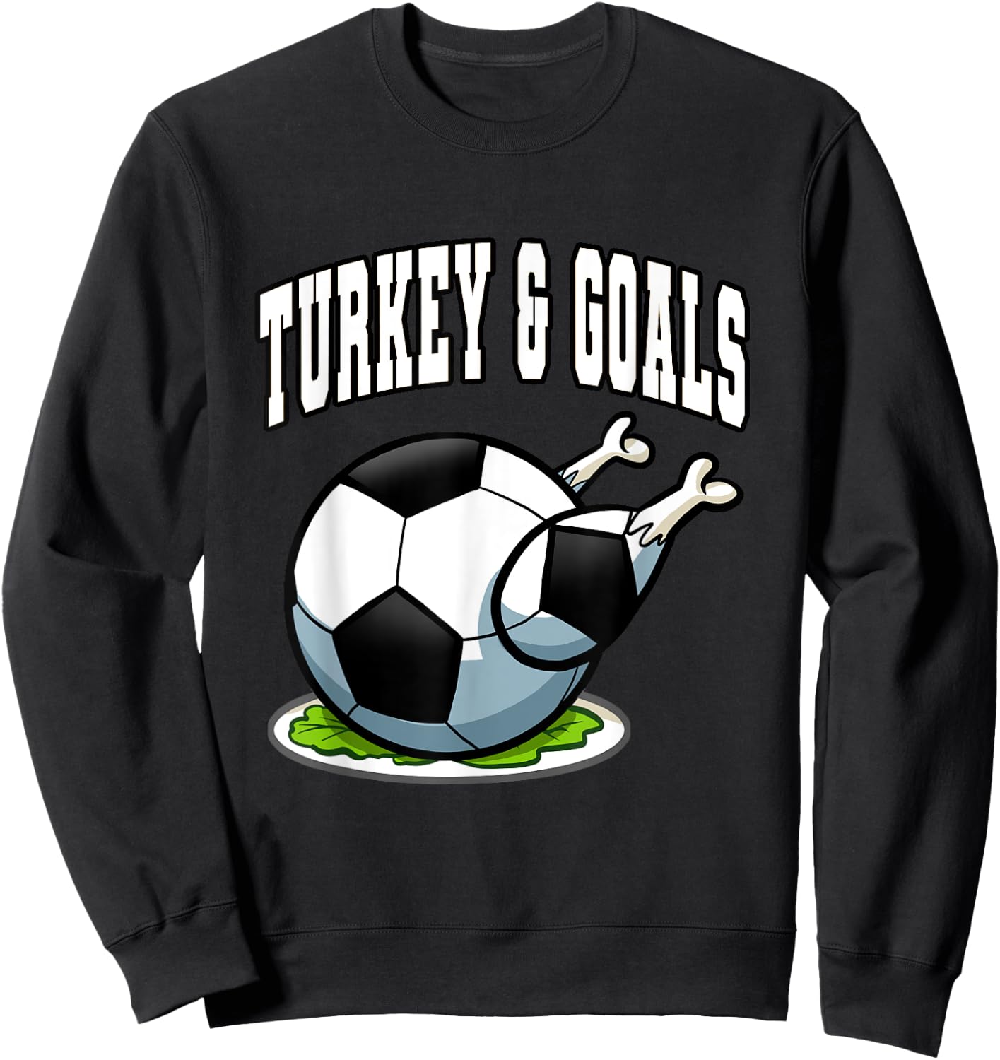 Thanksgiving Soccer Turkey Goals Men Boys Sweatshirt - Sweatshirt | Black