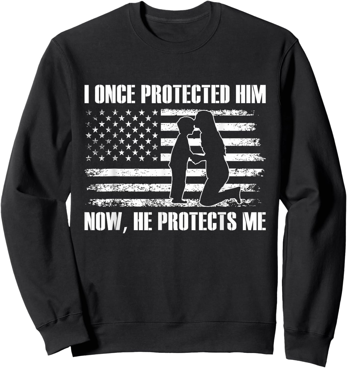Women Mom I Once Protected Him, Now He Protects Me Sweatshirt - Sweatshirt | Black