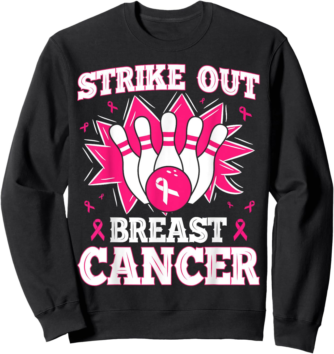Strike Out Bowling Pink Ribbon Breast Cancer Awareness Sweatshirt - Sweatshirt | Black