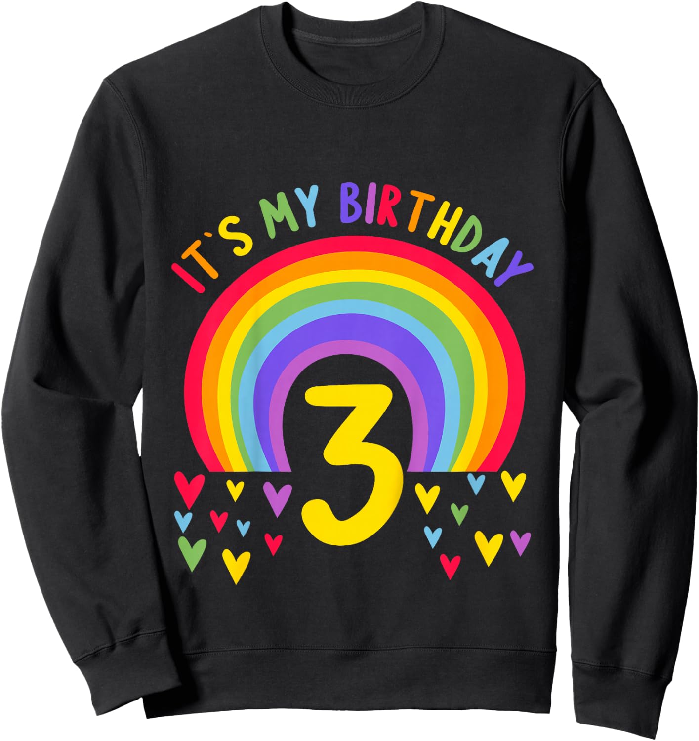 3 Years old 3 birthday outfit Boy girl Rainbow Sweatshirt - Sweatshirt | Black