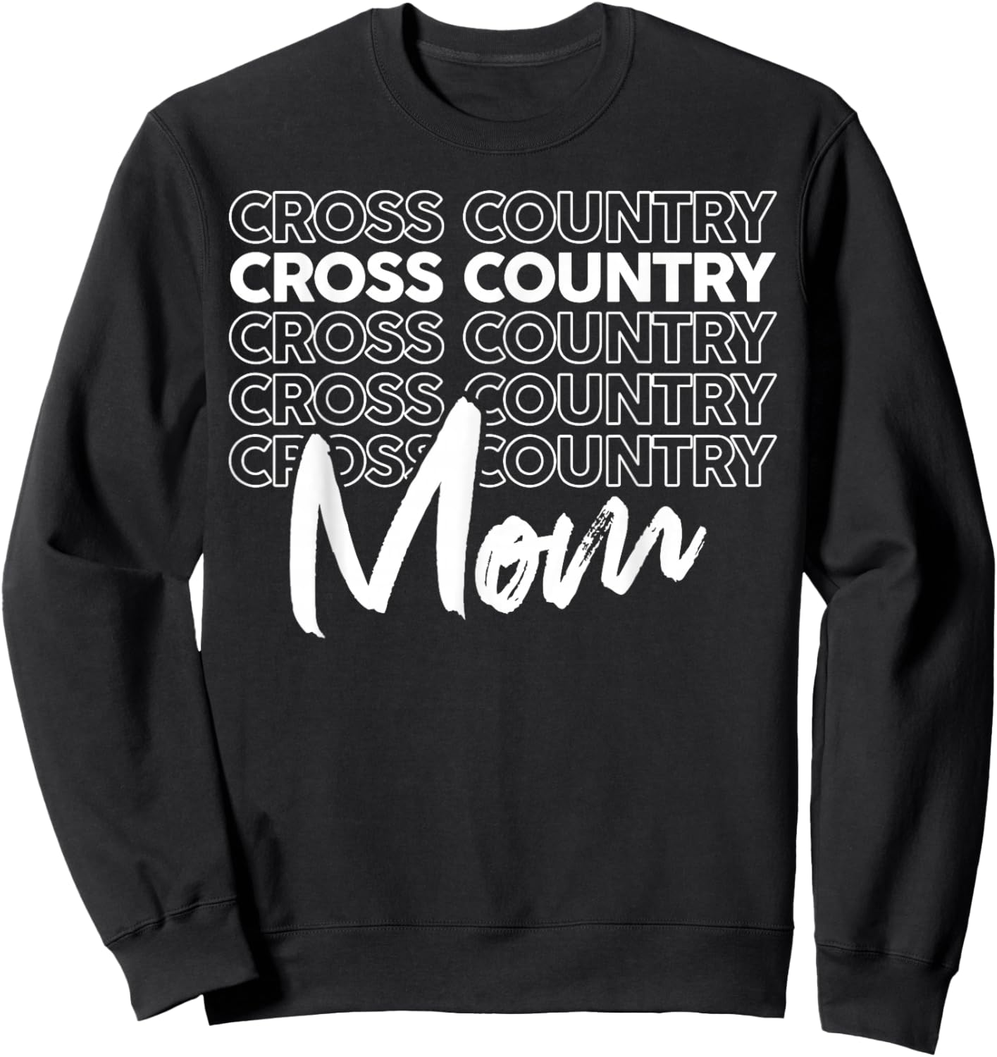 Cross Country Mom Like a Regular Mom But Cooler Sweatshirt - Sweatshirt | Black