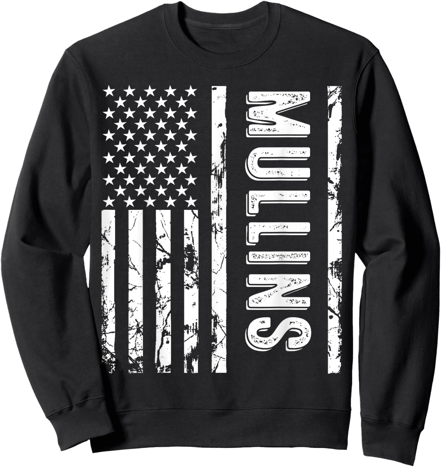 Mullins Last Name Funny Surname Team Mullins Family Reunion Sweatshirt - Sweatshirt | Black
