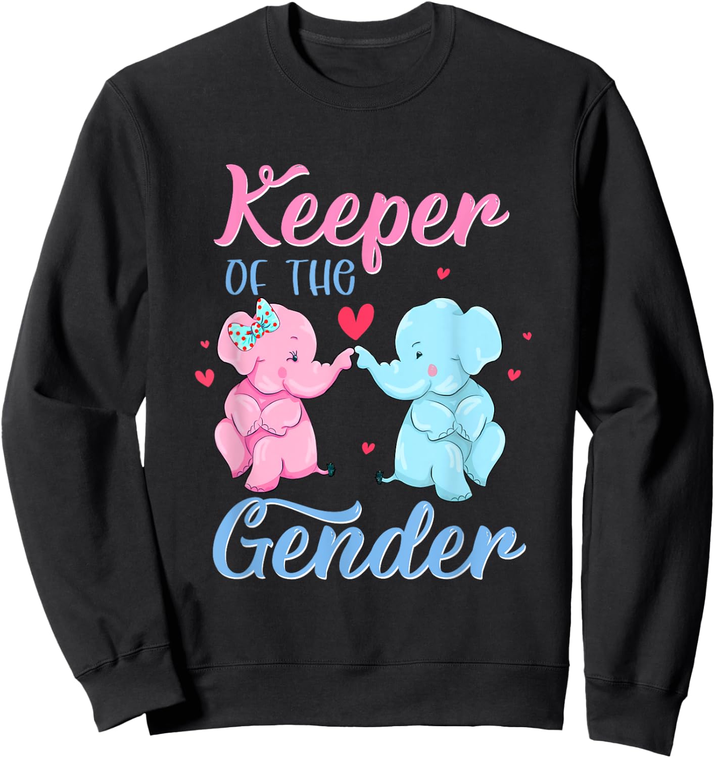 Keeper of The Gender Elephant Pink or Blue Gender Reveal Sweatshirt - Sweatshirt | Black