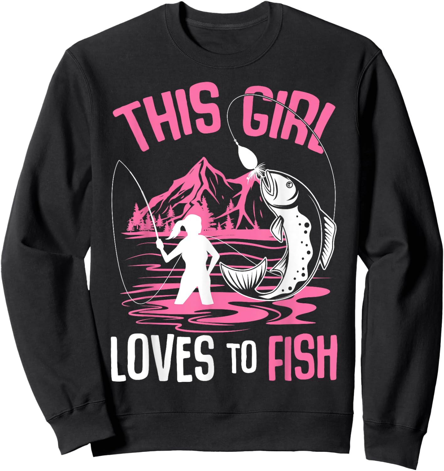 This Girl Loves To Fish Fishing Girls Sweatshirt - Sweatshirt | Black