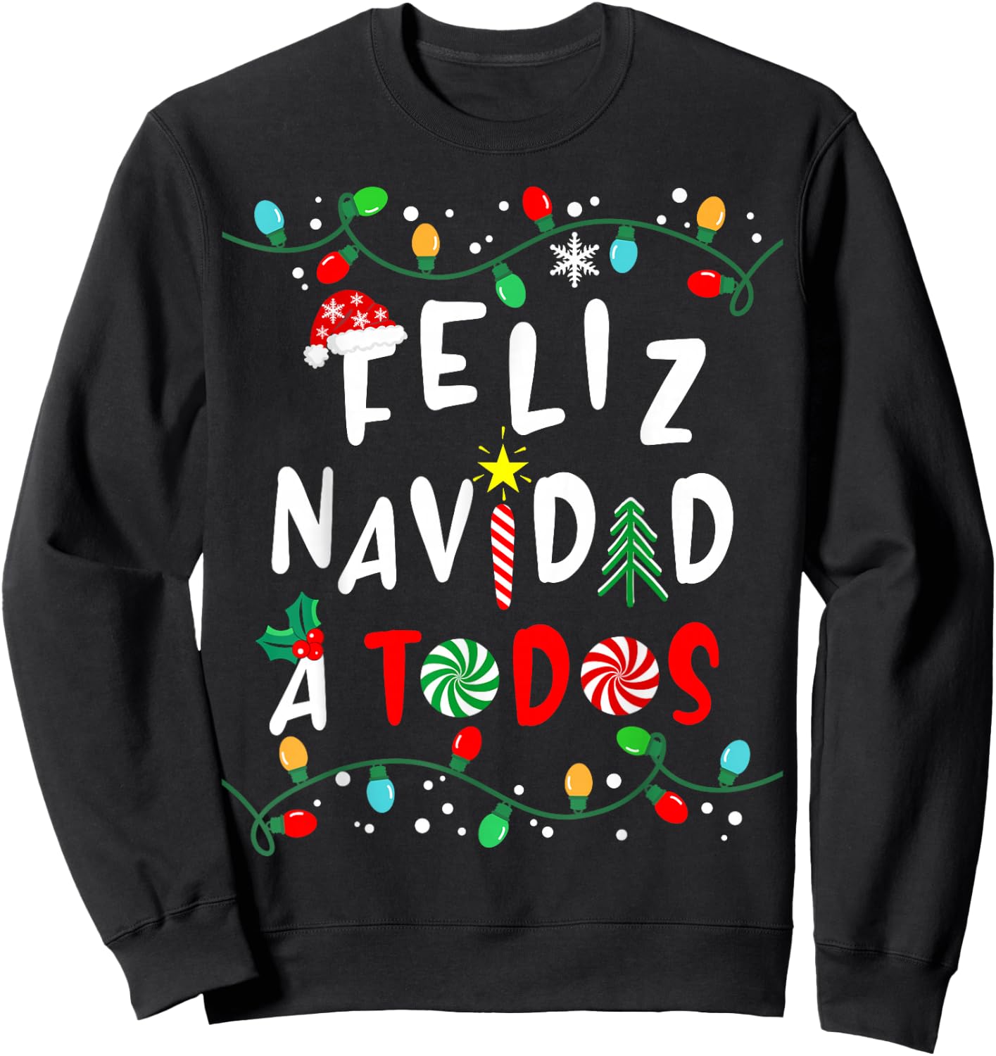 Feliz Navidad Shirt-Funny Mexican Christmas in Spanish Sweatshirt - Sweatshirt | Black