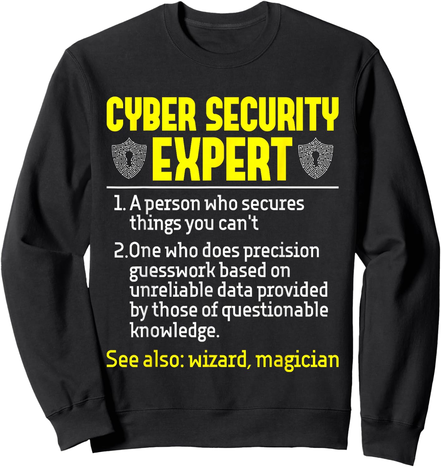 Cyber Security Expert - Network Support Hacker Programmer Small Sweatshirt - Sweatshirt | Black