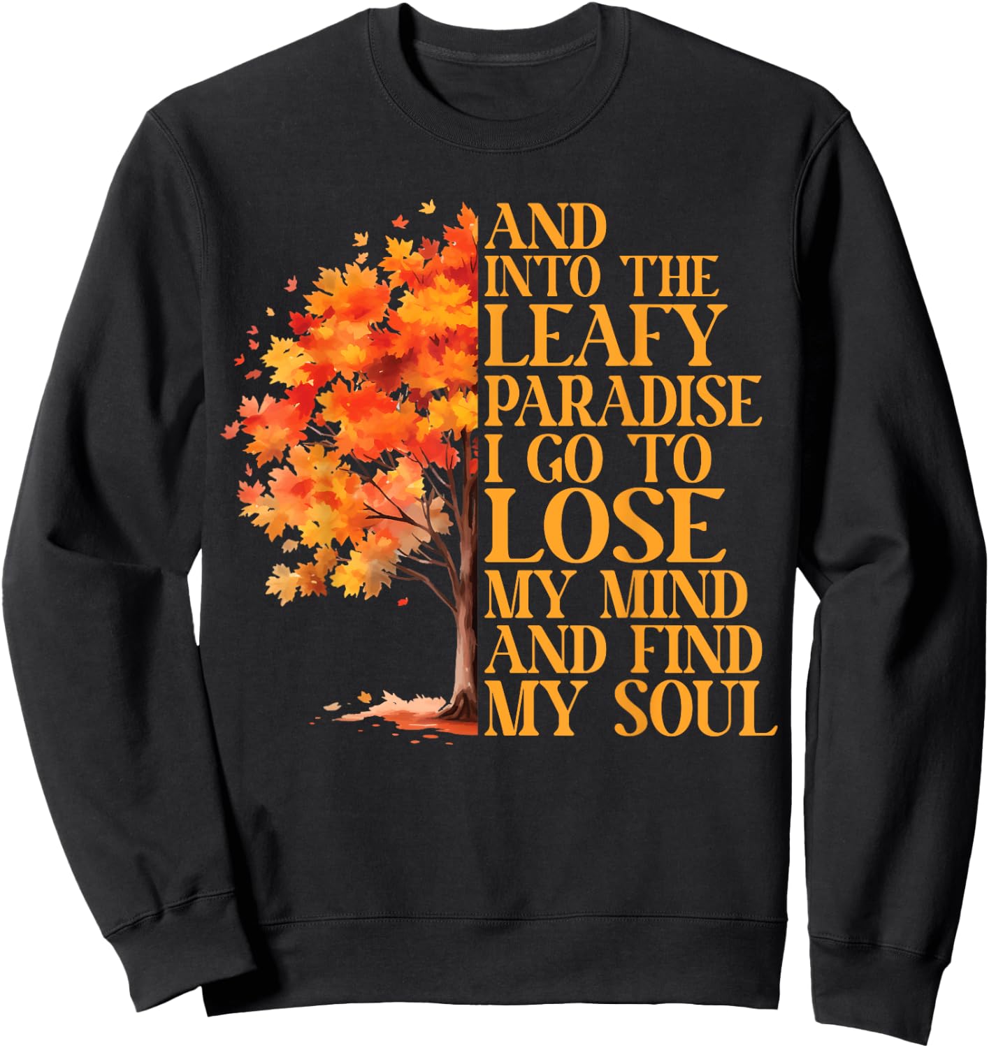 Leaf Peeping Autumn Leaves Leaf Peeper Sweatshirt - Sweatshirt | Black