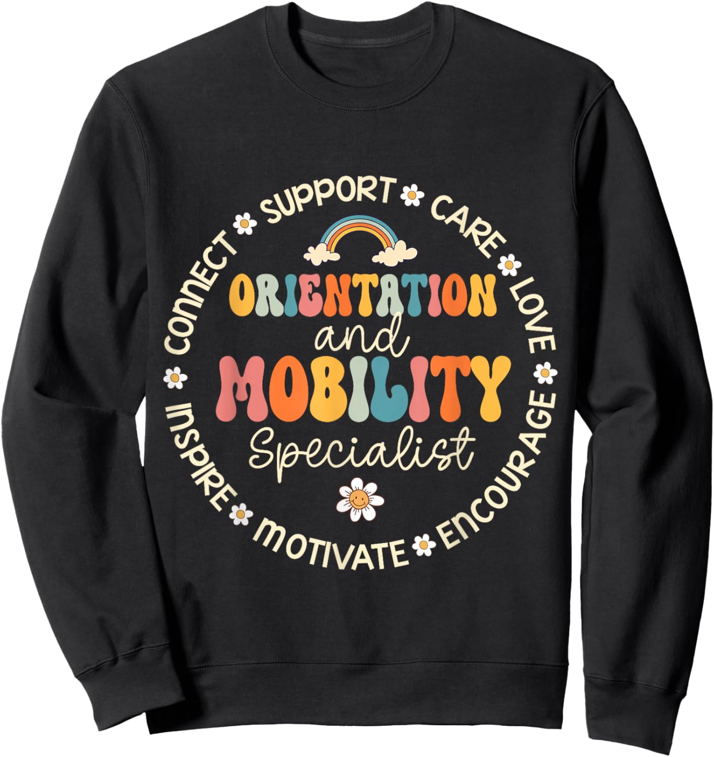 Orientation and Mobility Specialist Week Back to School Sweatshirt - Sweatshirt | Black