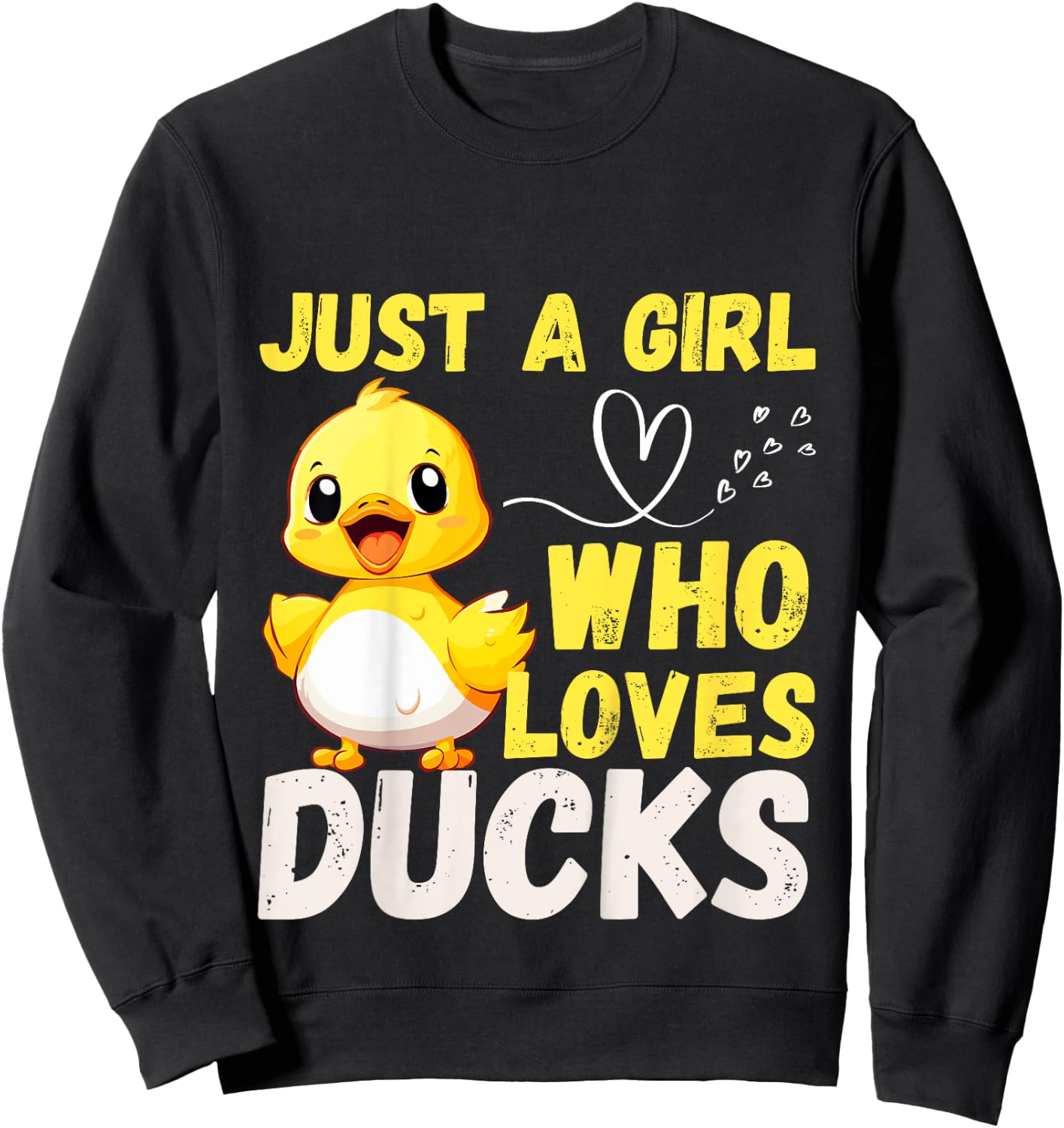 Just A Girl Who Loves Ducks Funny Cute Ducks Lover Girls Sweatshirt - Sweatshirt | Black