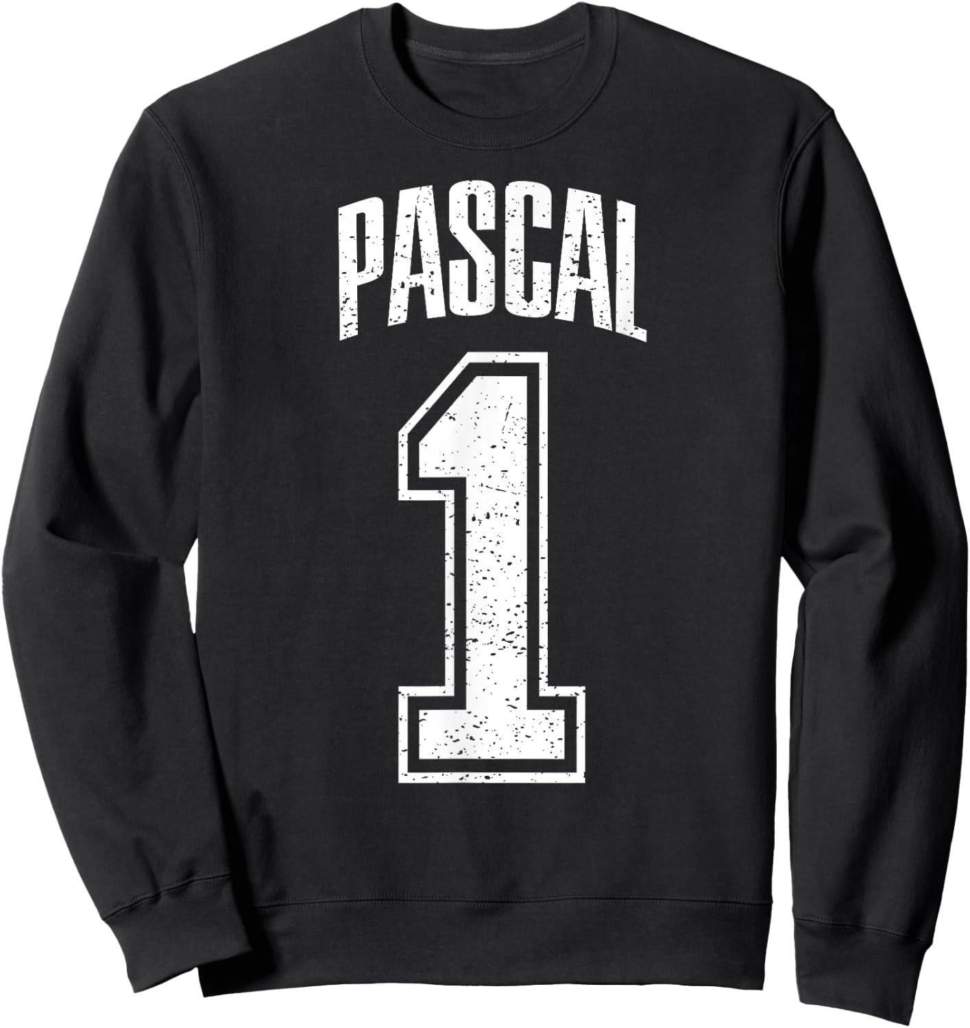 Pascal Supporter Number 1 Greatest Fan Sweatshirt - Sweatshirt | Black