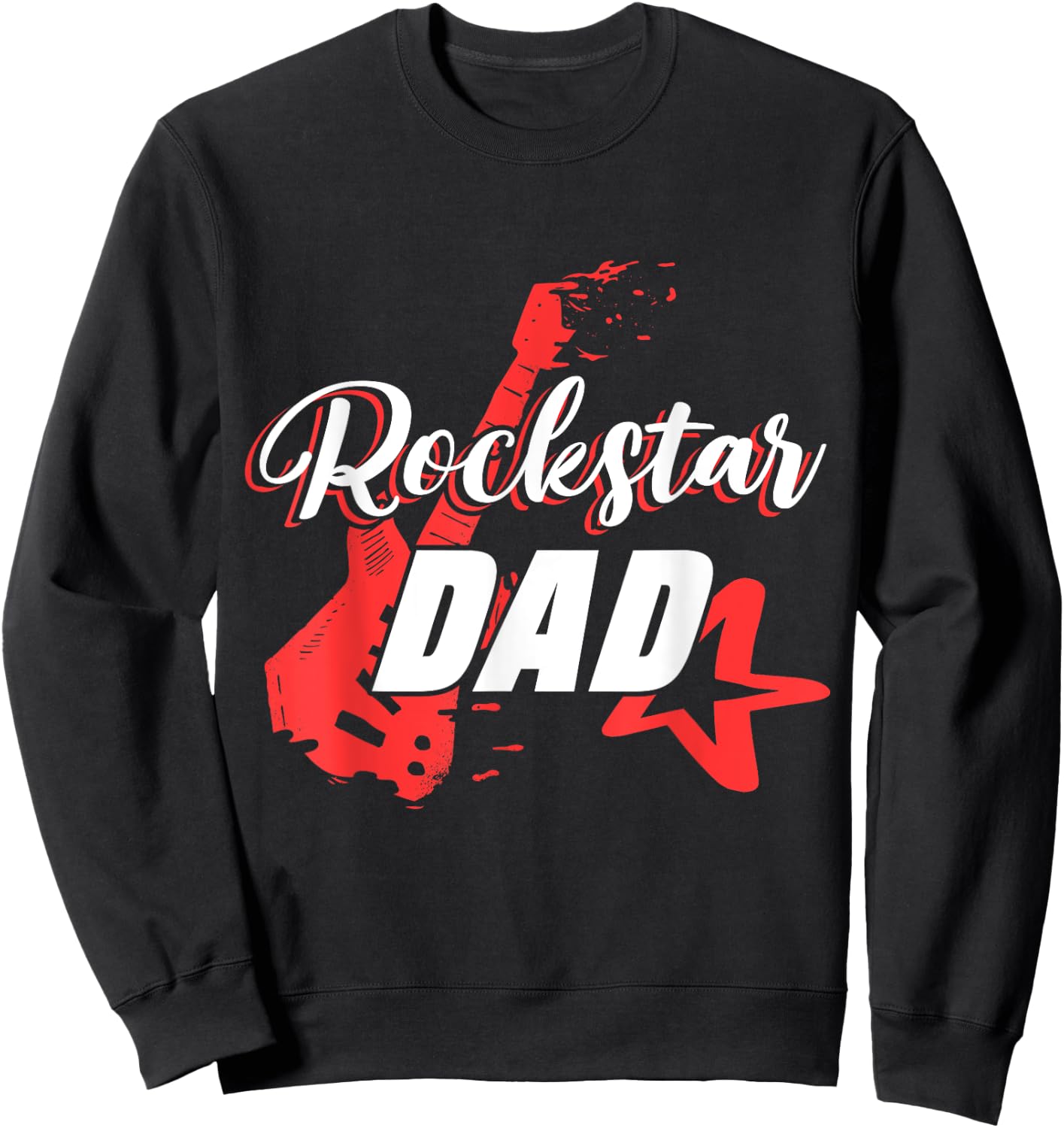 Men's Rockstar Birthday Rock Star Dad Party Music Sweatshirt - Sweatshirt | Black