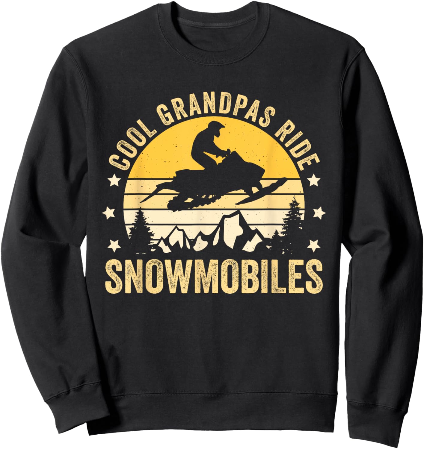 Cool Grandpas Ride Snowmobiles Sweatshirt - Sweatshirt | Black