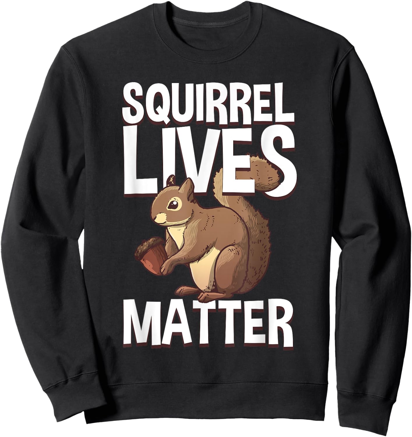 Best Squirrel Art For Kids Men Women Chipmunk Lover Squirrel Sweatshirt - Sweatshirt | Black