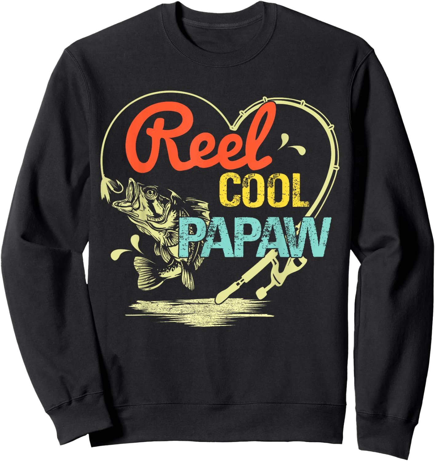 Reel Cool Papaw Fishing Fathers Day For Sweatshirt - Sweatshirt | Black