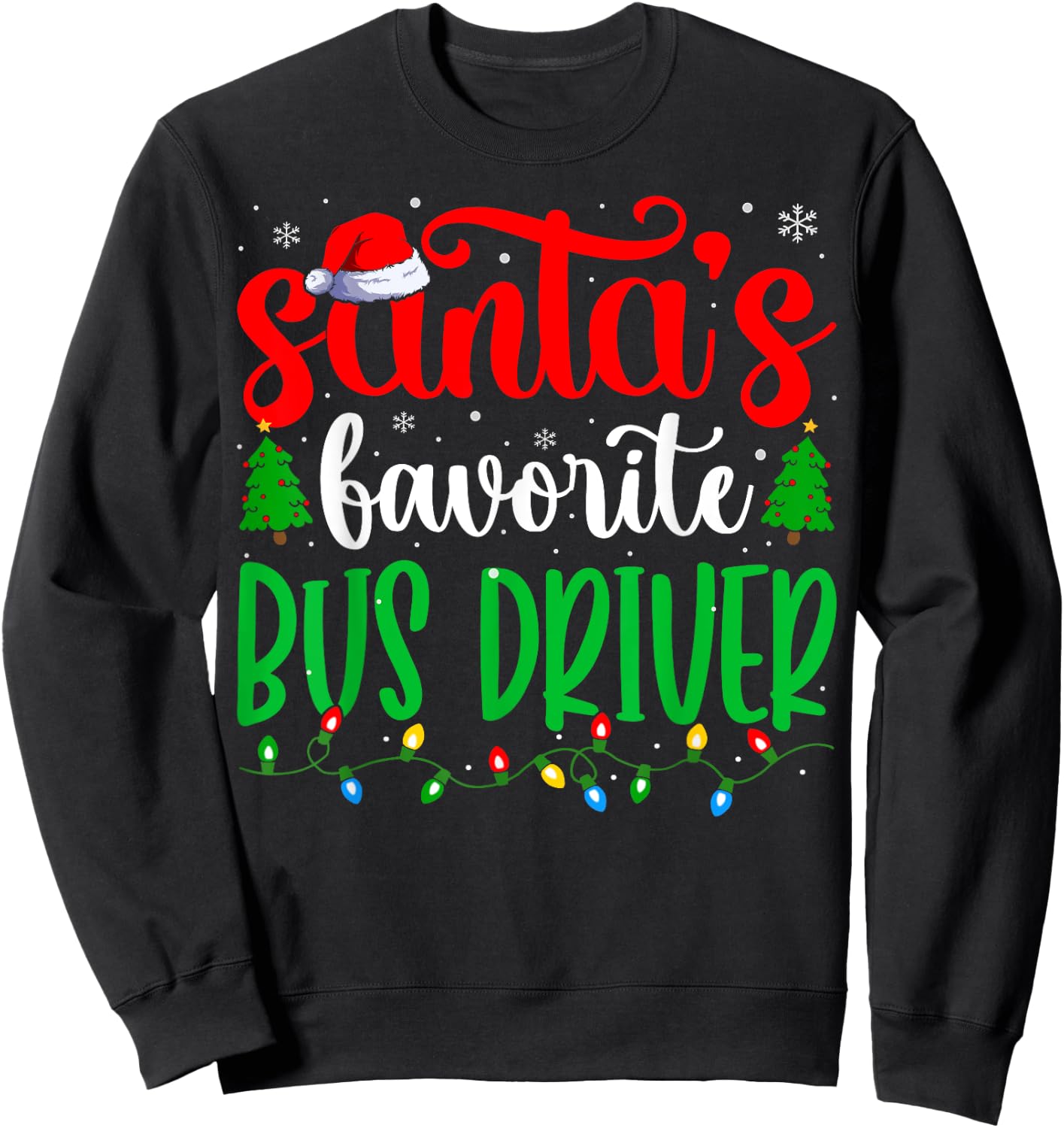 Bus Driver Santa Funny Bus Driver Christmas Sweatshirt - Sweatshirt | Black