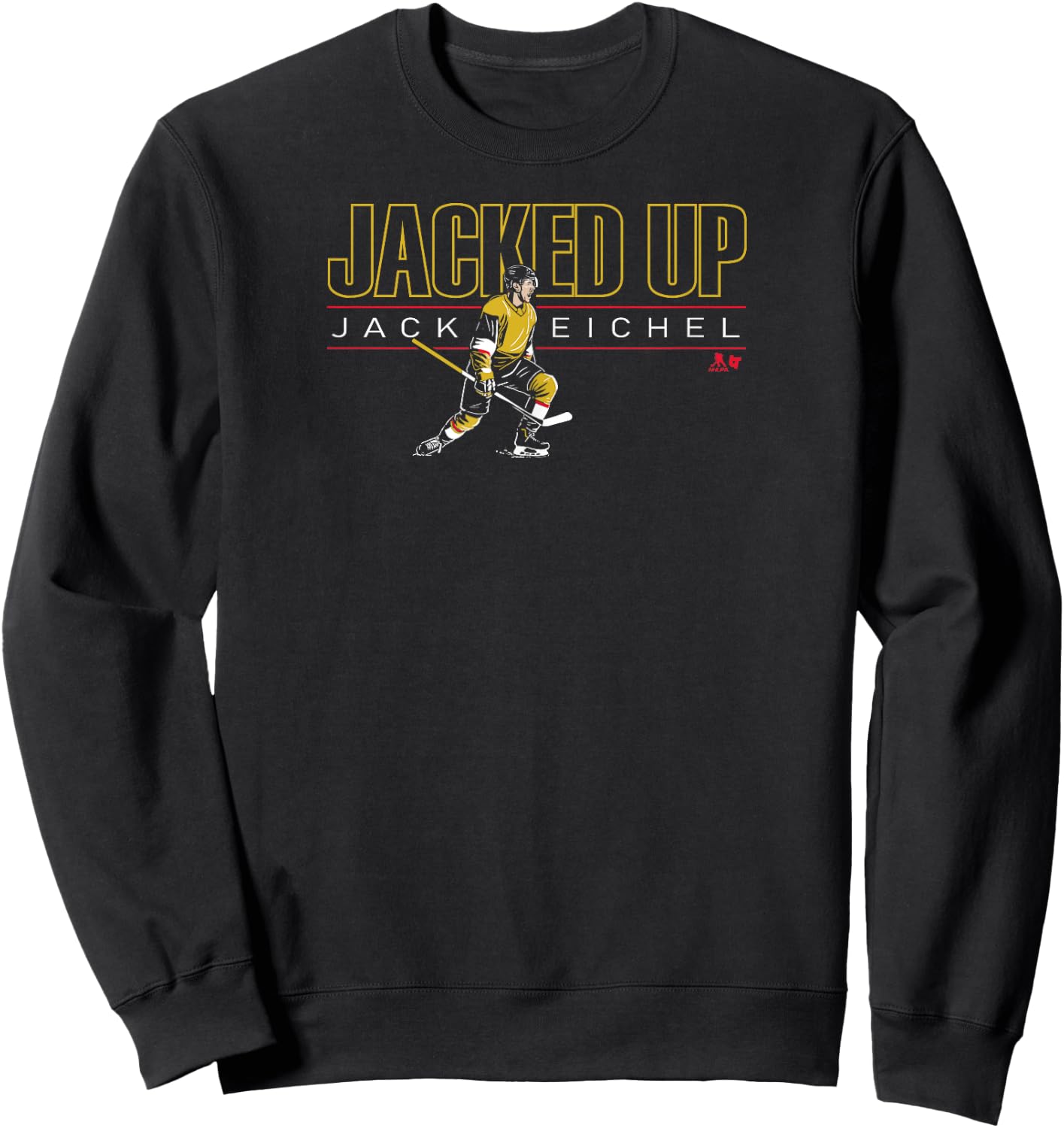 Jack Eichel - Jacked Up - Vegas Hockey Sweatshirt - Sweatshirt | Black