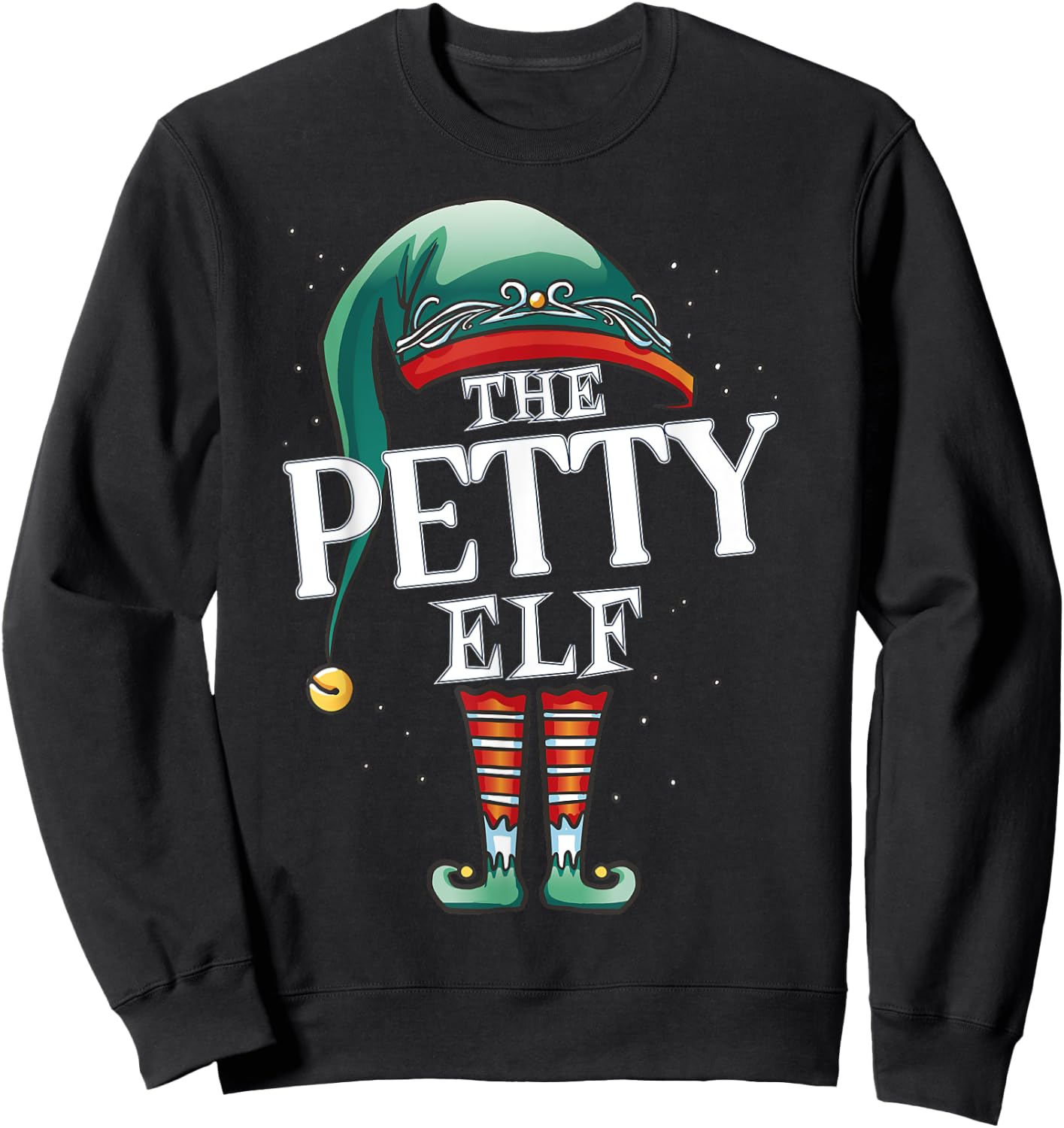 Petty Elf Christmas Group Xmas Pajama Party Sweatshirt - Sweatshirt | Black