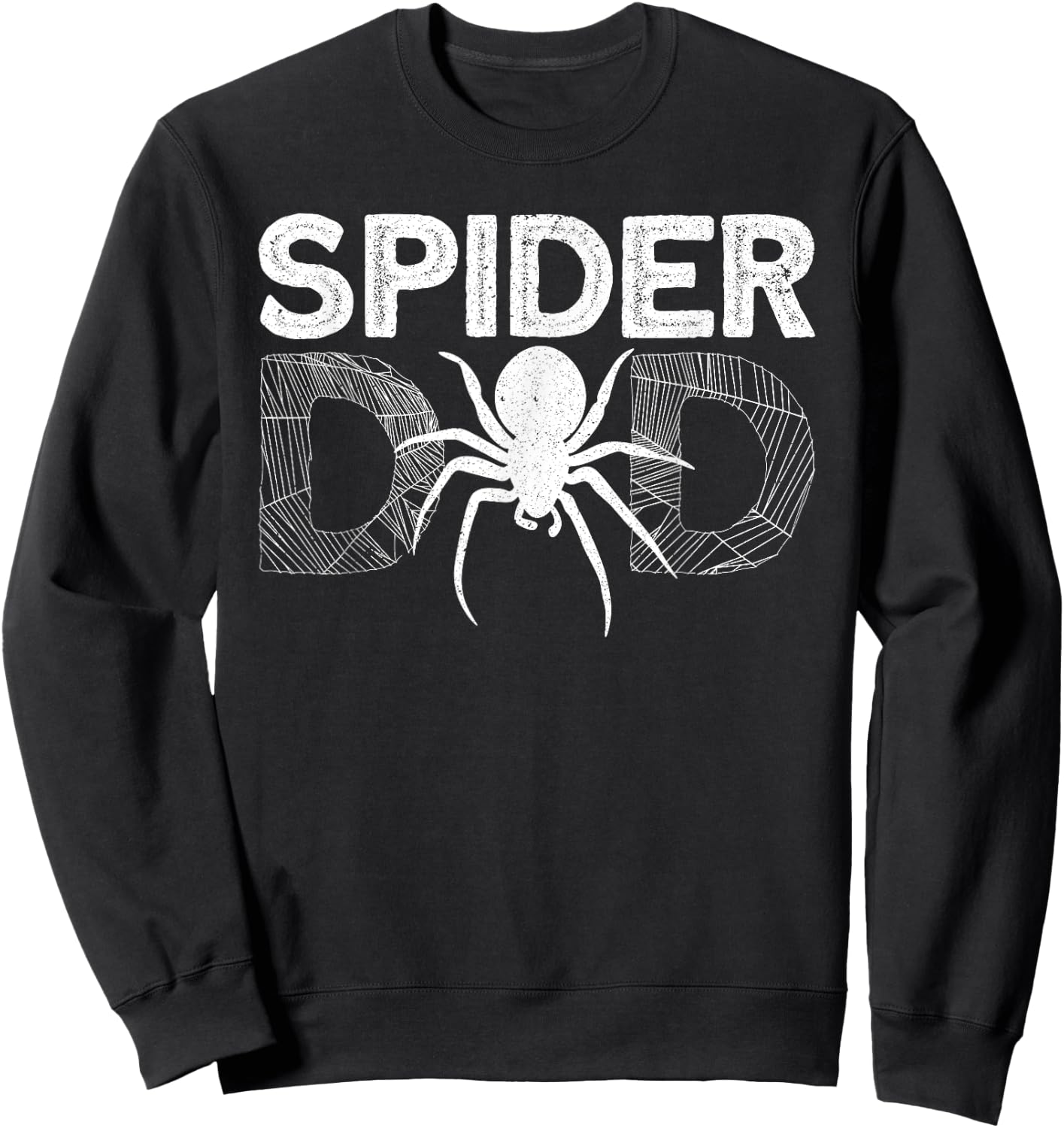 Funny Spider Dad Design Male Parents Spider Lovers Sweatshirt - Sweatshirt | Black