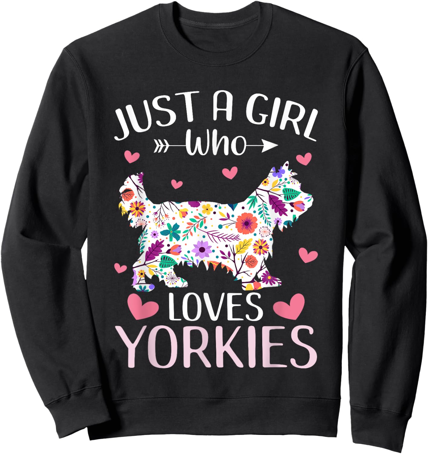 Just A Girl Who Loves Yorkies Cute Dog Lover girls kids Sweatshirt - Sweatshirt | Black