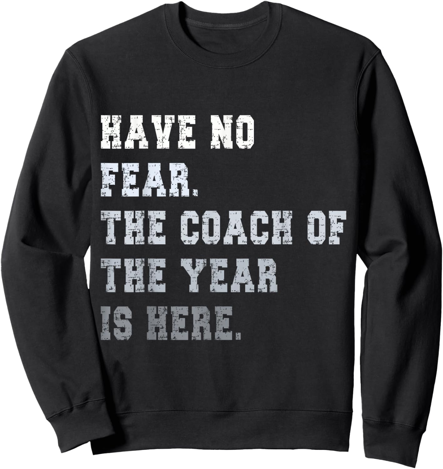 Coach of the year coaching Dad coach Sweatshirt - Sweatshirt | Black