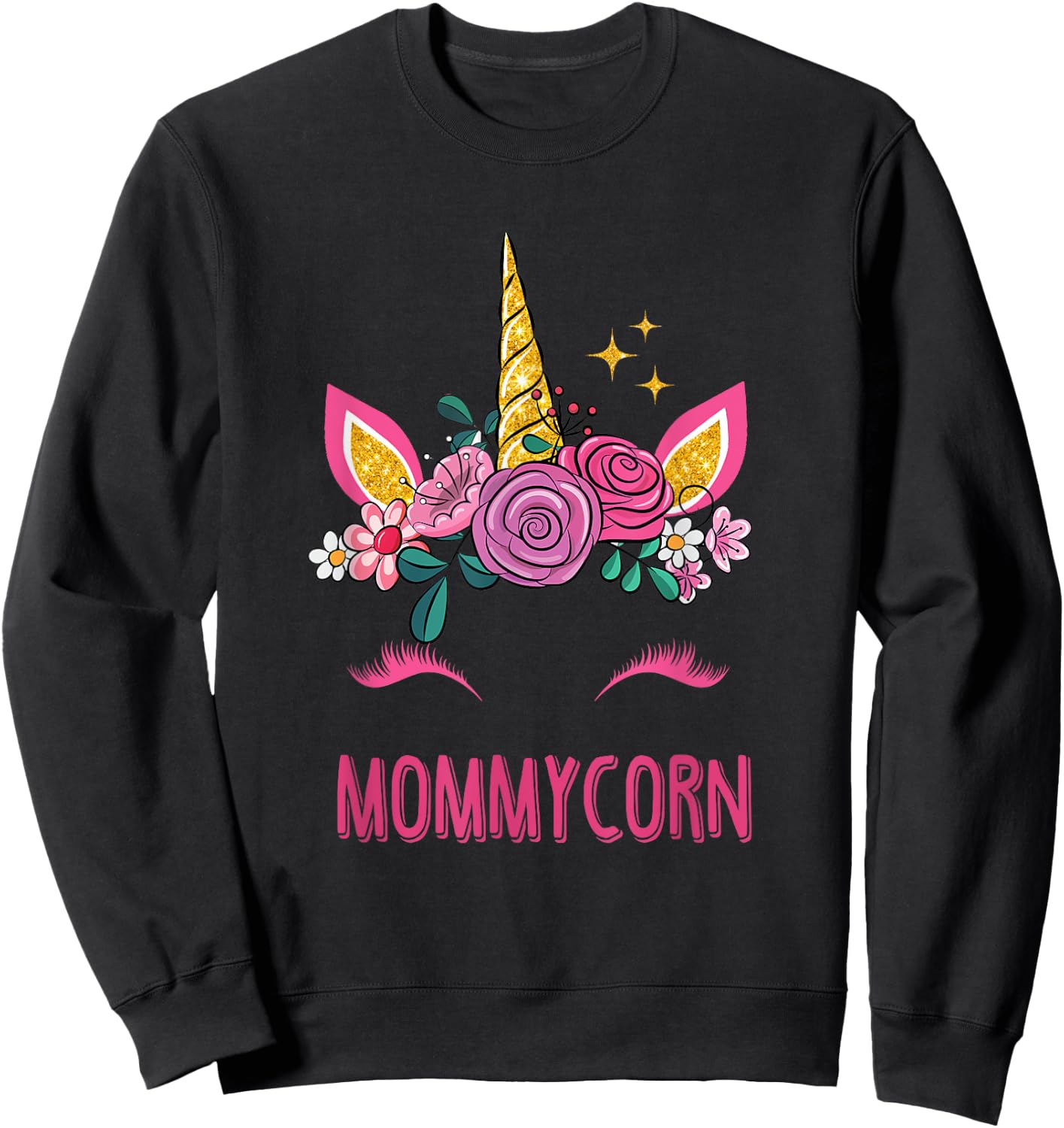 Mommycorn Mommy Unicorn Mom Girl Kids Mother's Day Sweatshirt - Sweatshirt | Black