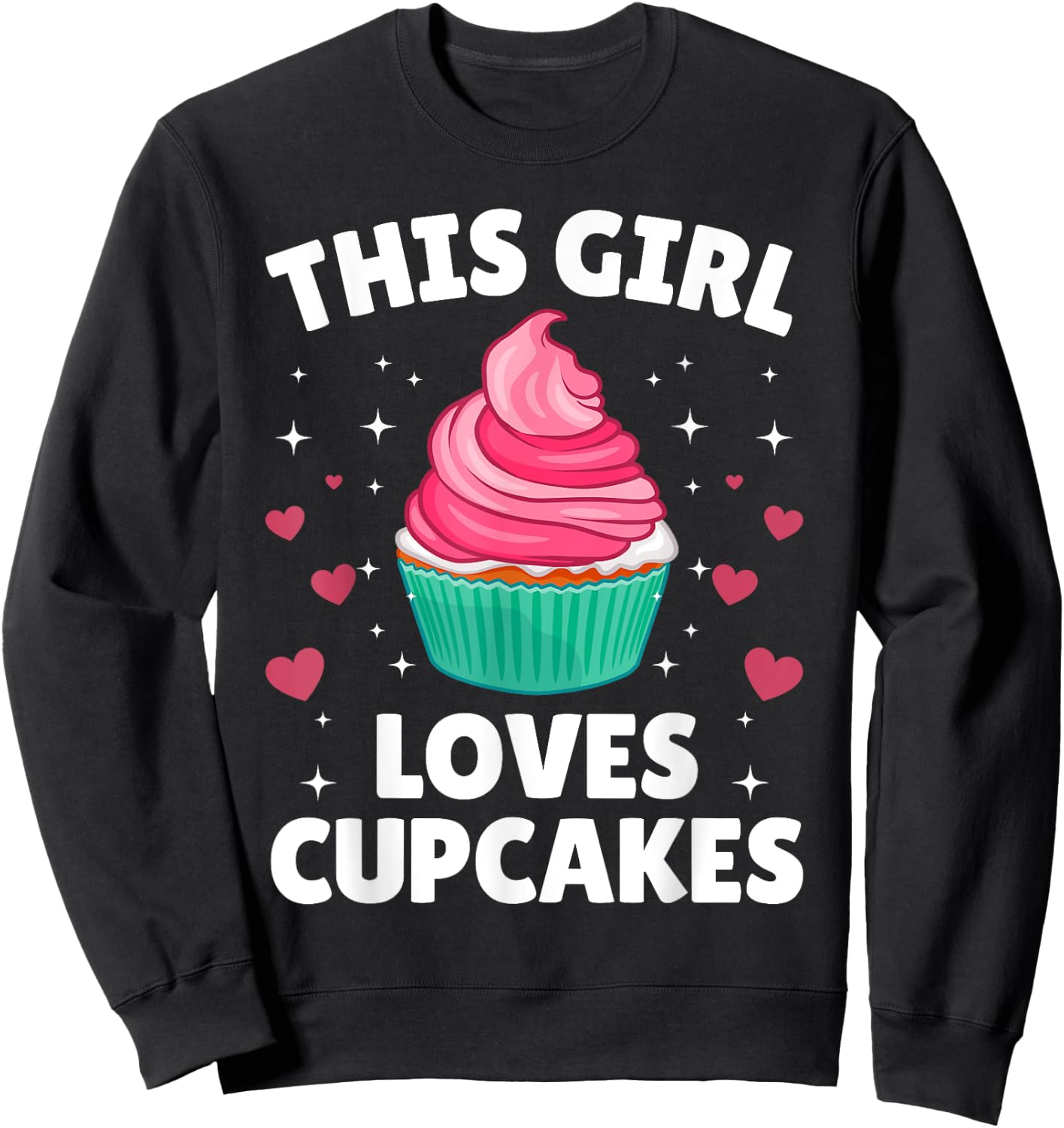 Cool Cupcake Art Teen Girls Baking Dessert Cupcake Sweatshirt - Sweatshirt | Black