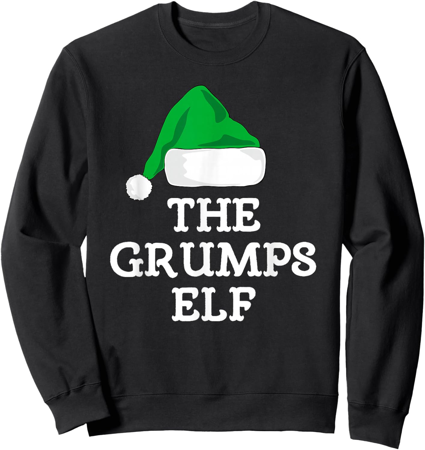 Family The Grumps Elf Christmas Matching Pajama Funny Xmas Sweatshirt - Sweatshirt | Black