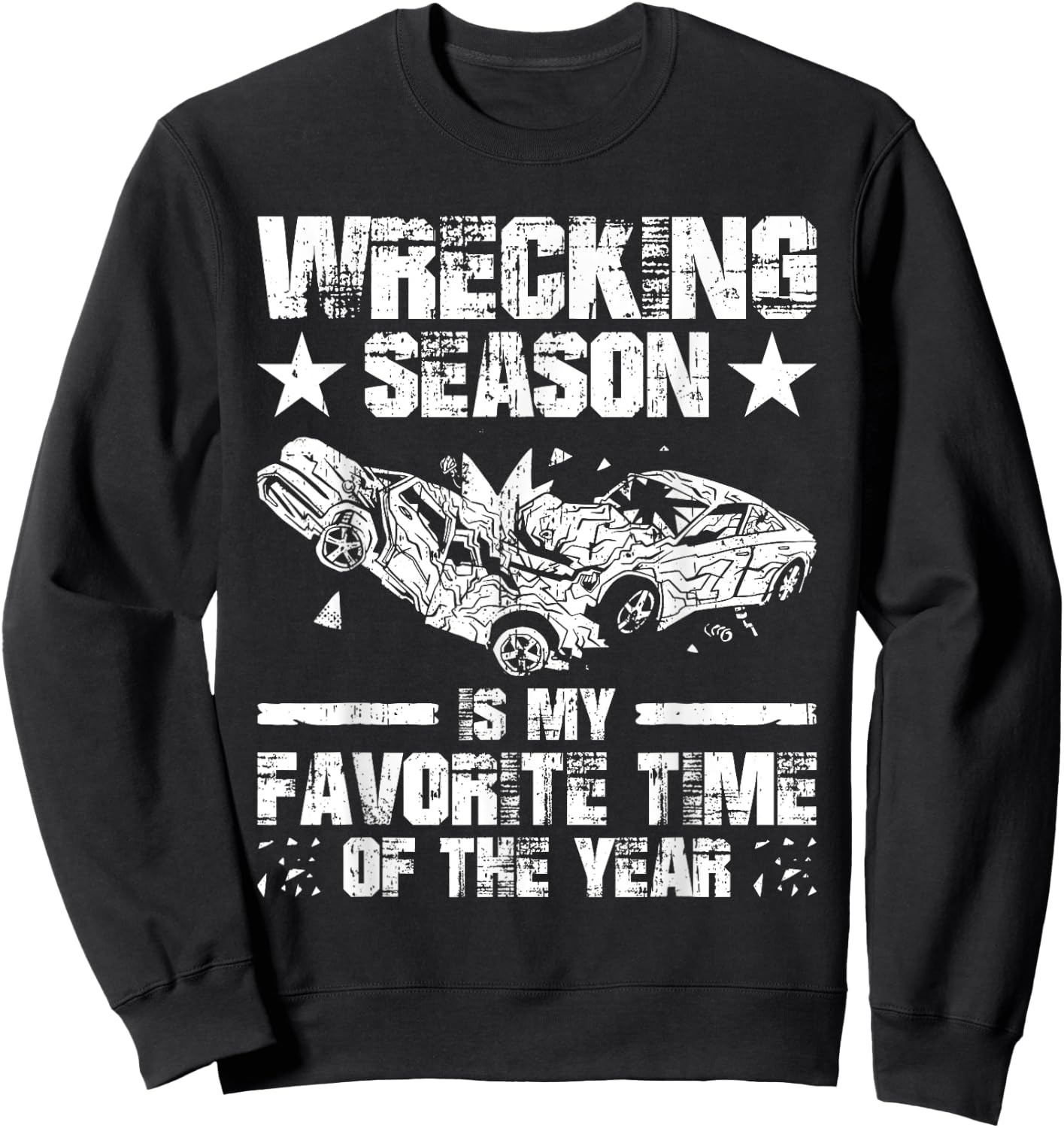 Demolition Derby Demo Derby Toys Demo Derby Season Sweatshirt - Sweatshirt | Black