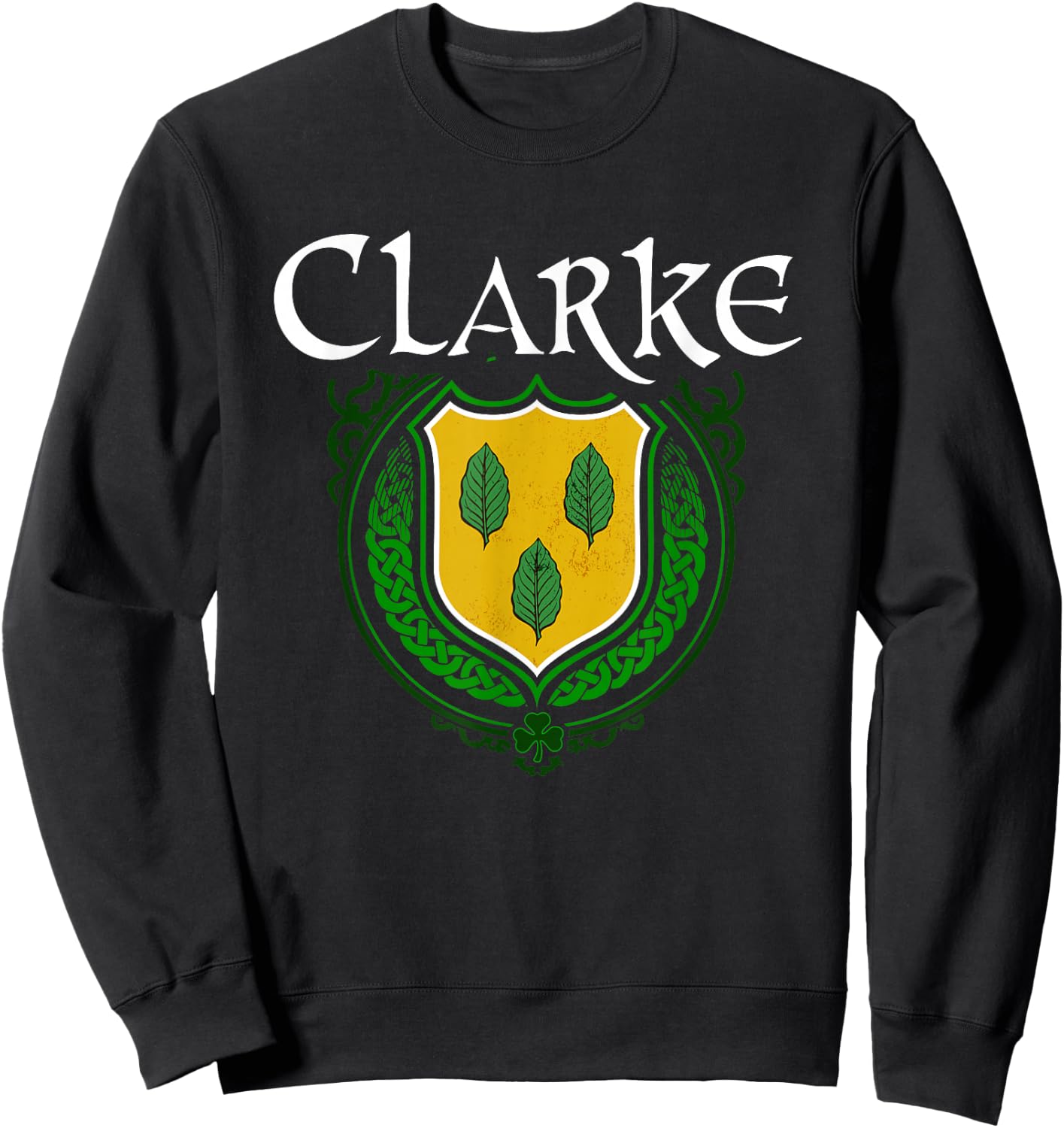 Clarke Surname Irish Clan Tartan Badge Ireland Sweatshirt - Sweatshirt | Black