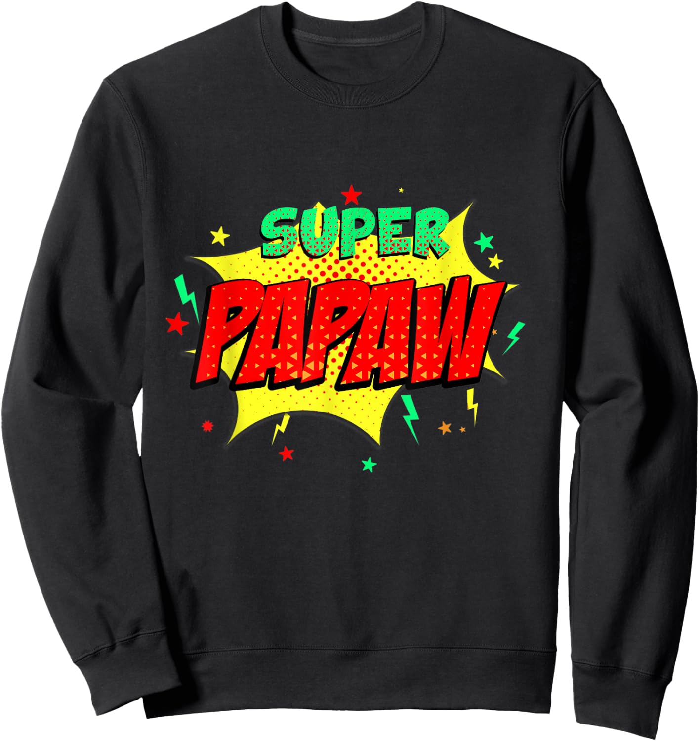 Super Papaw Comic Themed Style Superhero Fathers Day Sweatshirt - Sweatshirt | Black