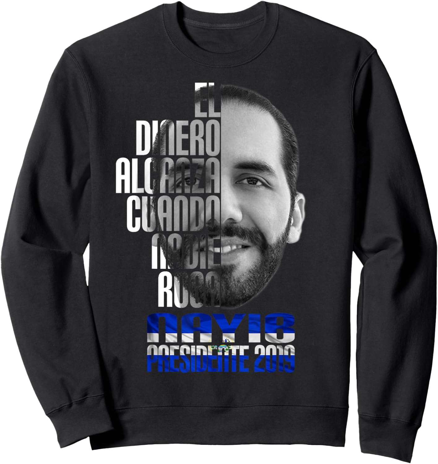 Nayib Bukele President of El Salvador Sweatshirt - Sweatshirt | Black
