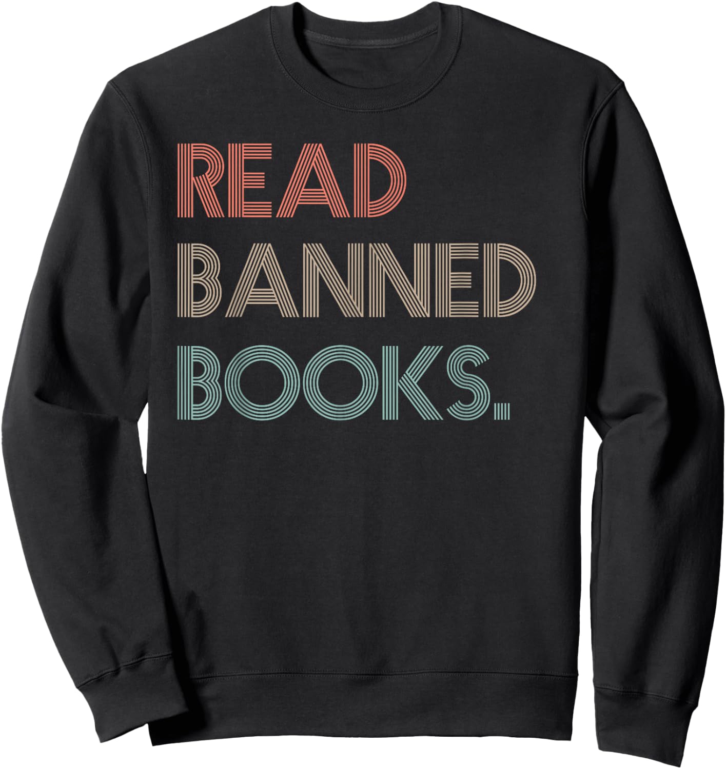 Read Banned Books Librarians Banned Books Week Retro Vintage Small Sweatshirt - Sweatshirt | Black