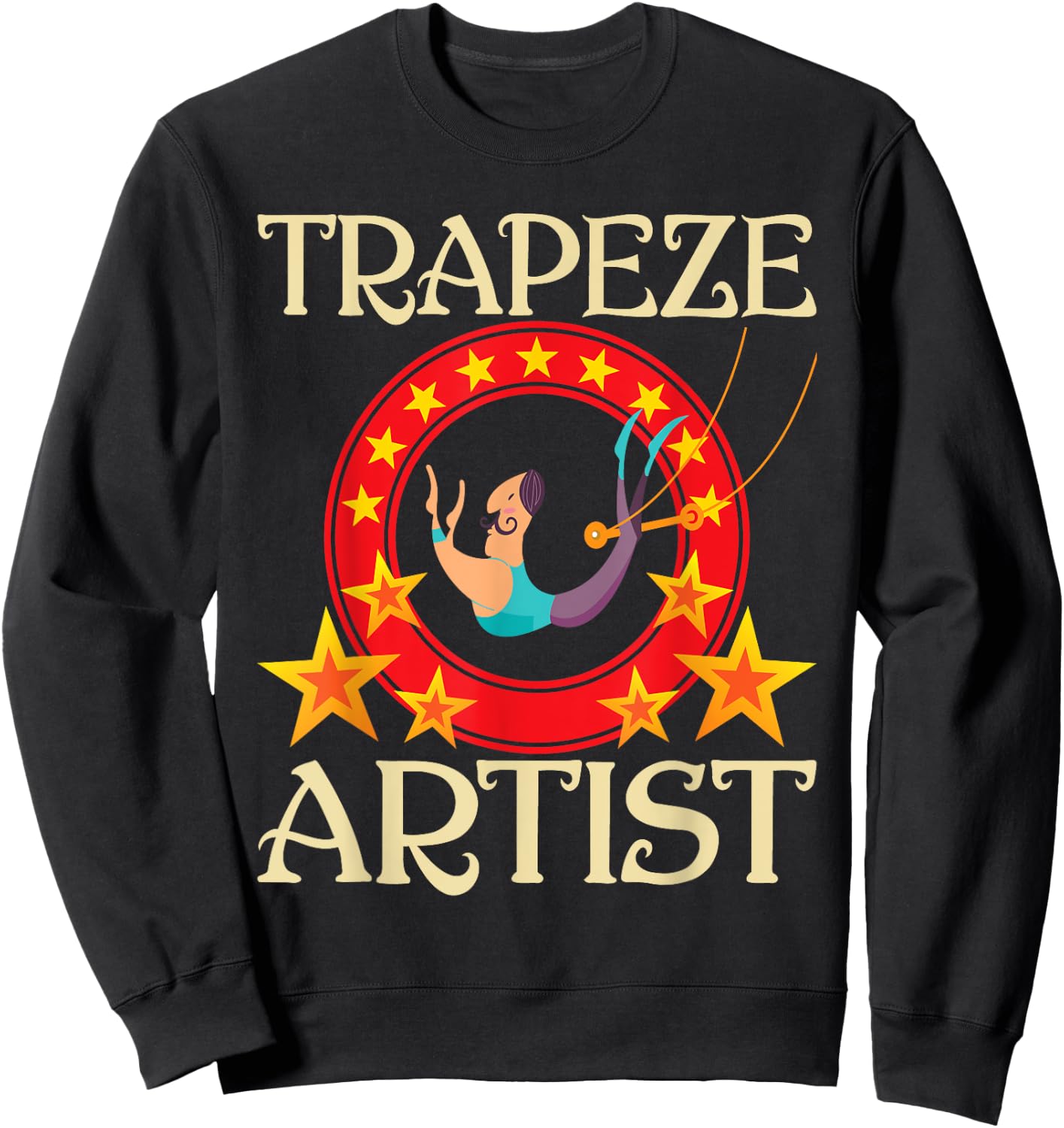 Trapeze Artist - Circus Birthday Party Circus Costume Sweatshirt - Sweatshirt | Black