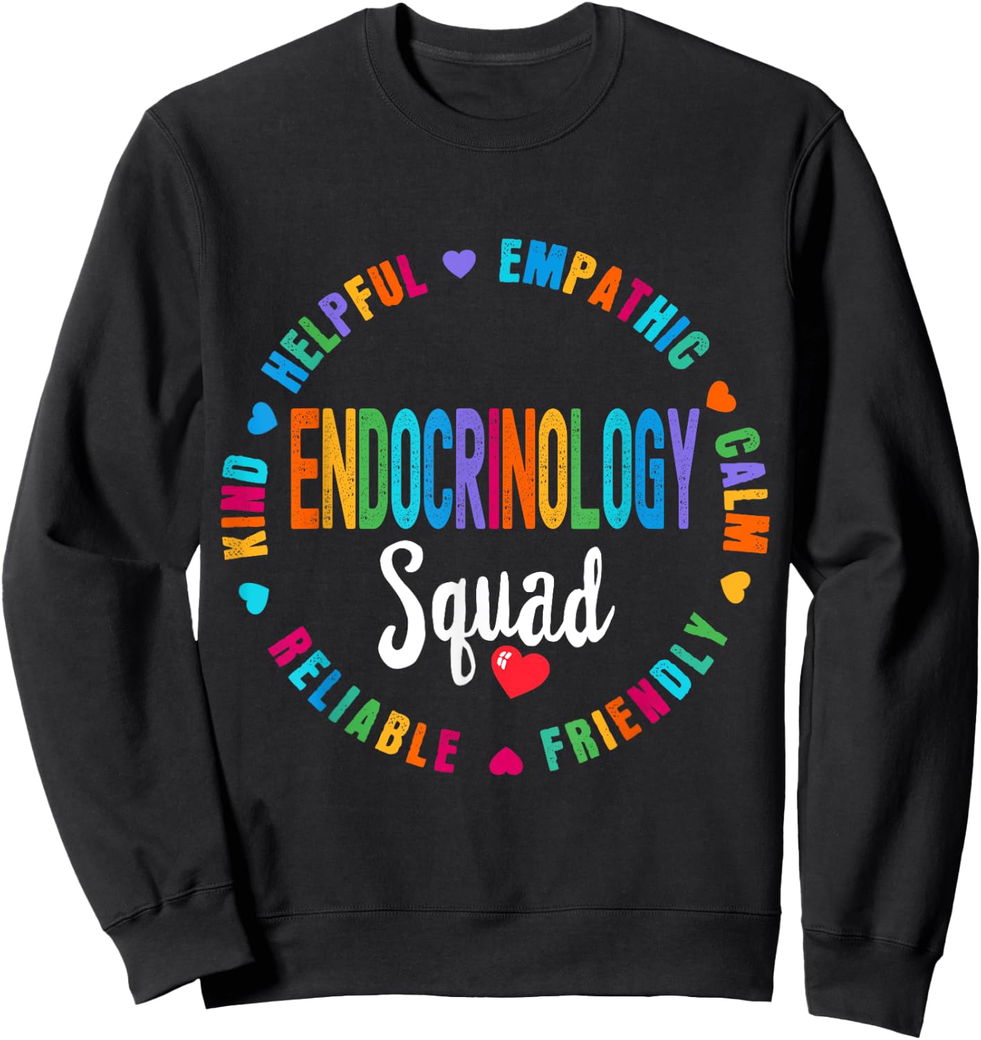 Endocrinology Squad Nurse ENDO Team Registered Nursing Sweatshirt - Sweatshirt | Black