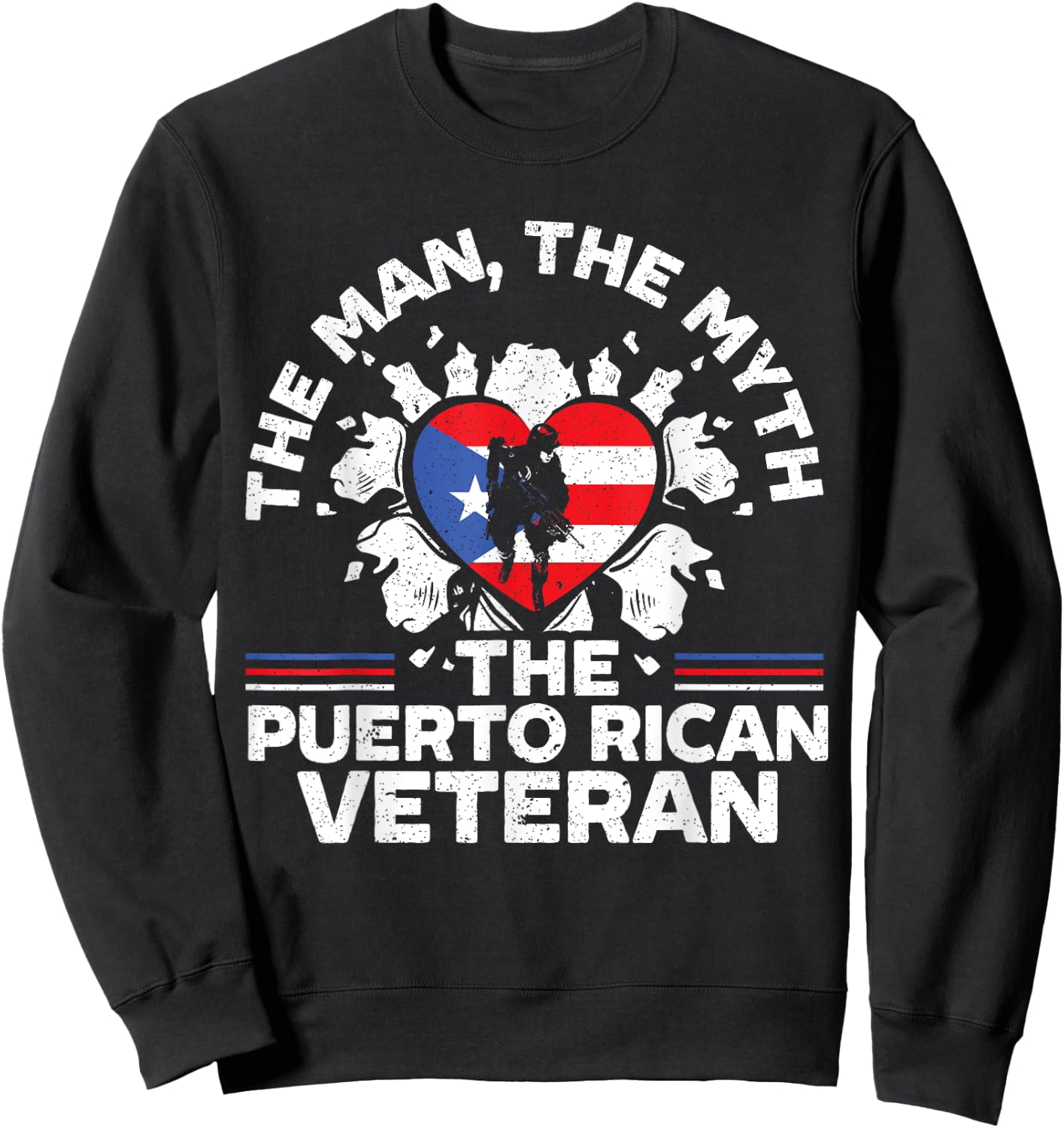 The Man The Myth The Puerto Rican Veteran Military Army Sweatshirt - Sweatshirt | Black