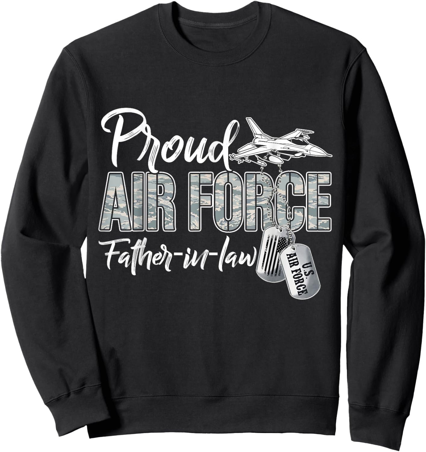 Proud Air Force Father-In-Law Air Force Graduation USAF Sweatshirt - Sweatshirt | Black