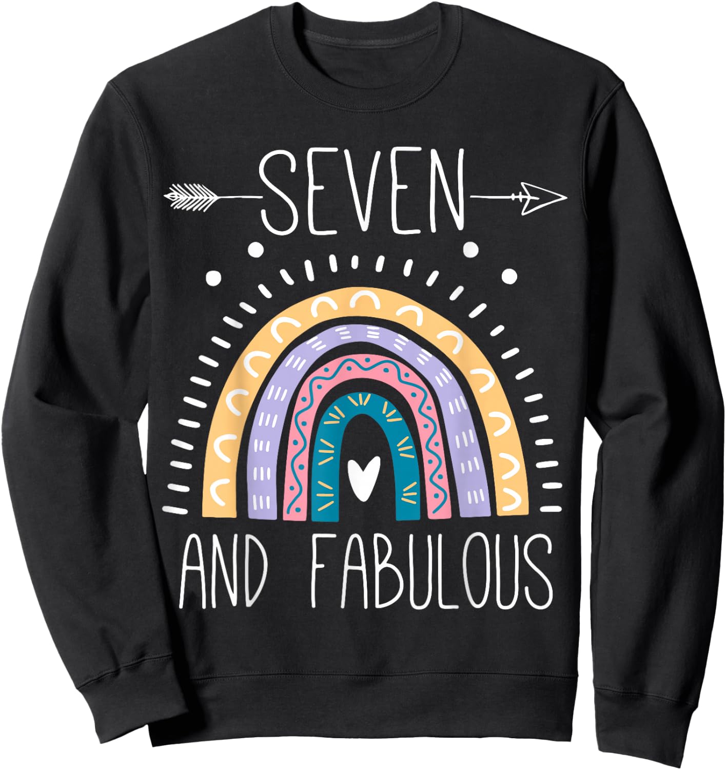 Seven And Fabulous 7th Birthday Gifts 7 Year Girls Rainbow Sweatshirt - Sweatshirt | Black