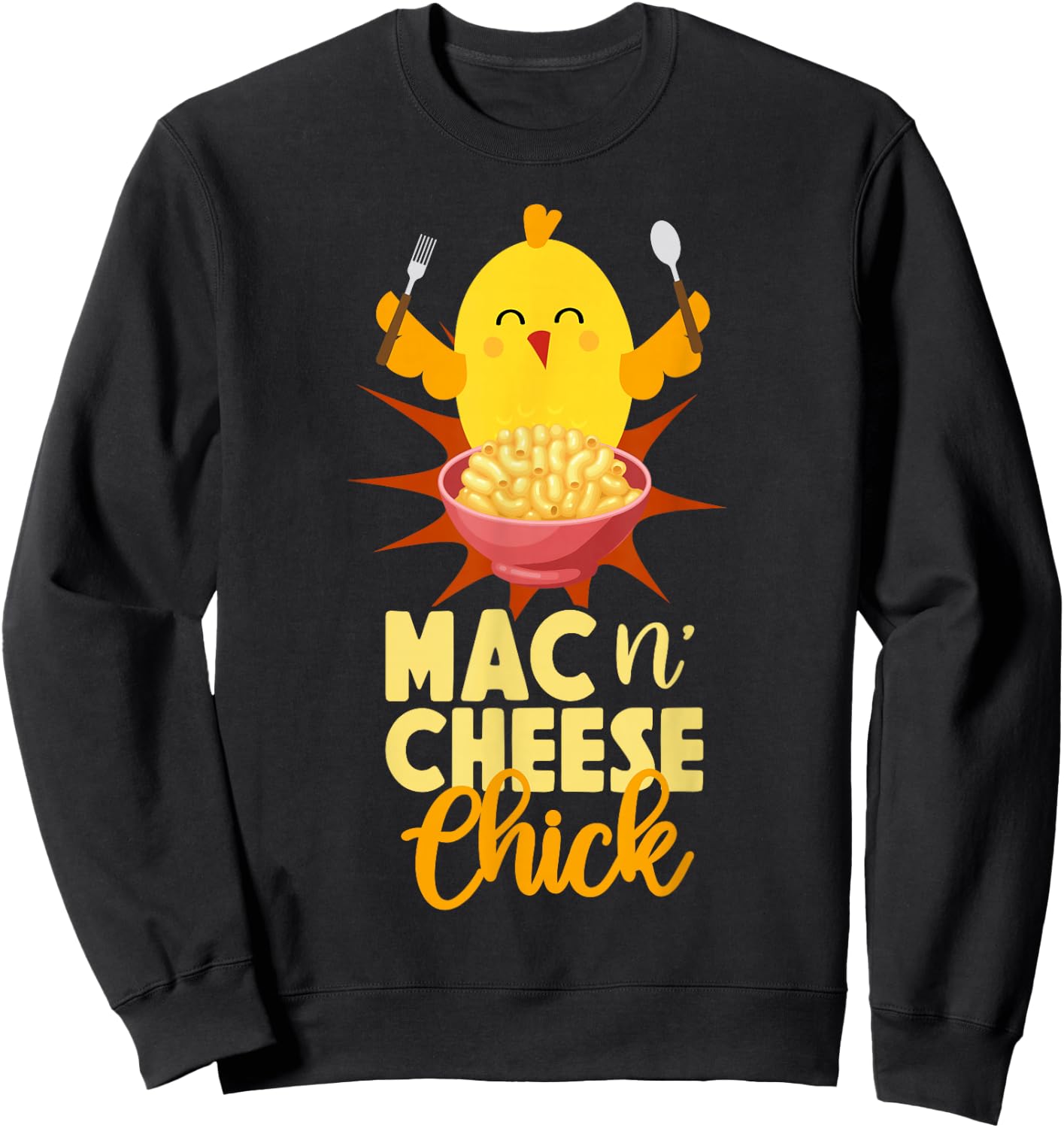 Mac And Cheese Chicken Girl Mac N' Cheese Chick Sweatshirt - Sweatshirt | Black